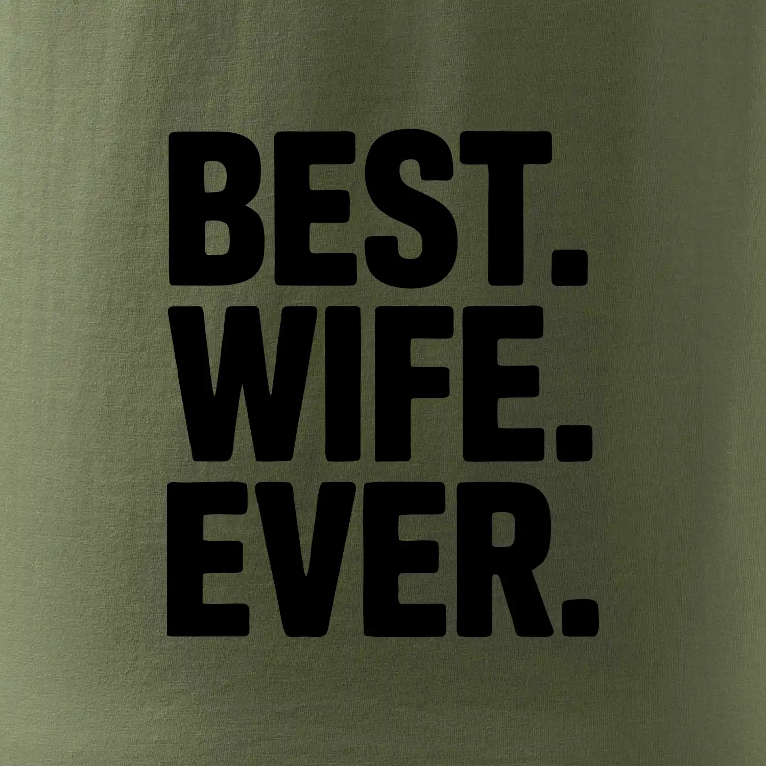 Best wife ever