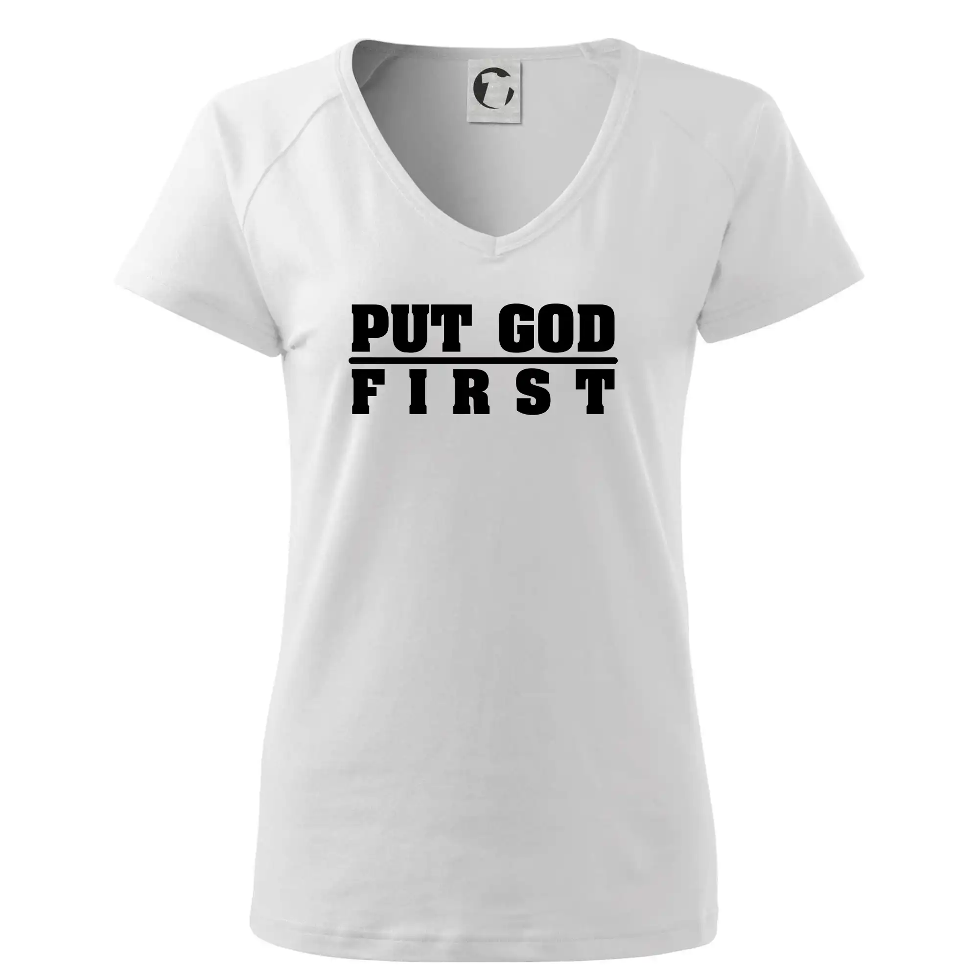 Put God first tlustý nápis