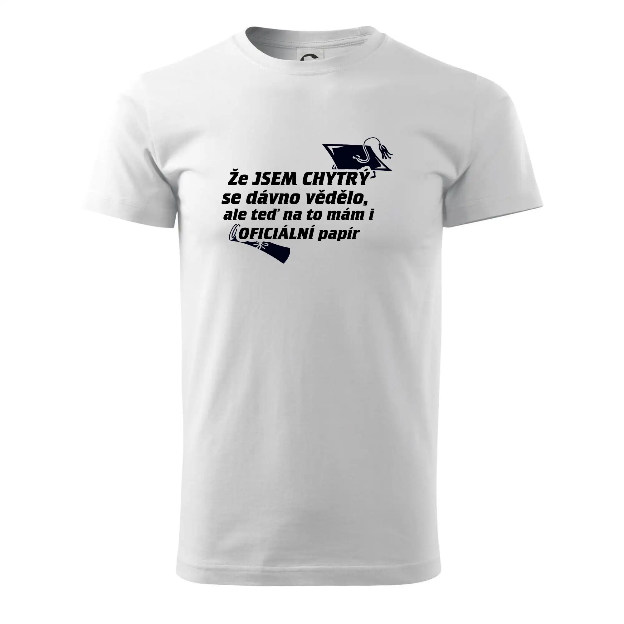 Že jsem chytrý se dávno vědělo