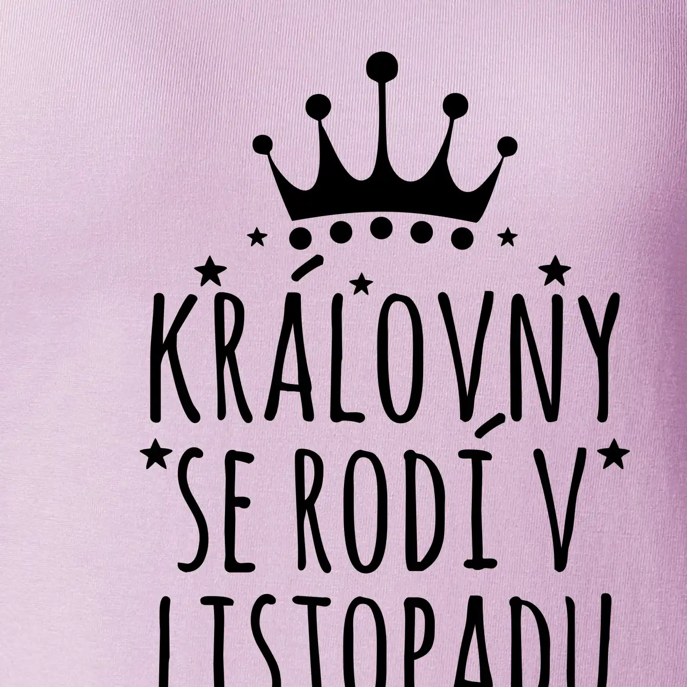 Královny se rodí v listopadu
