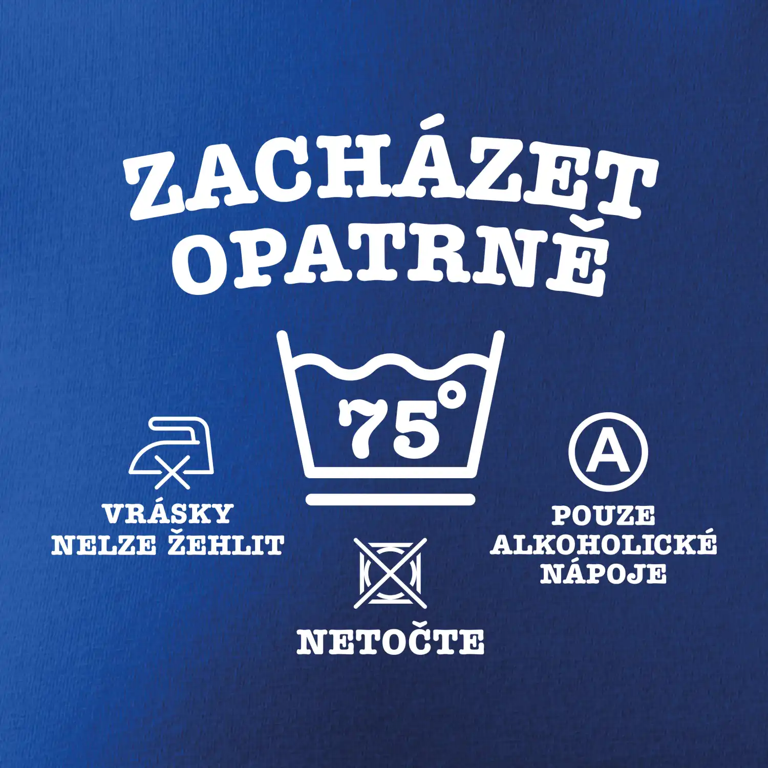 Zacházet opatrně 75