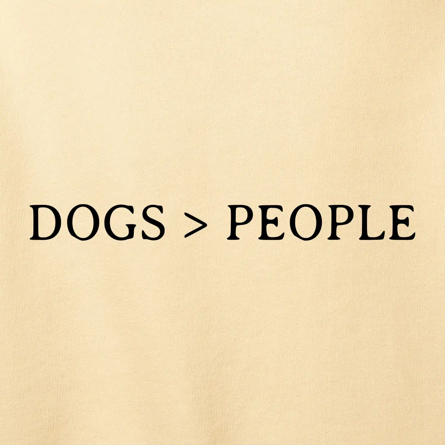 Dogs > People