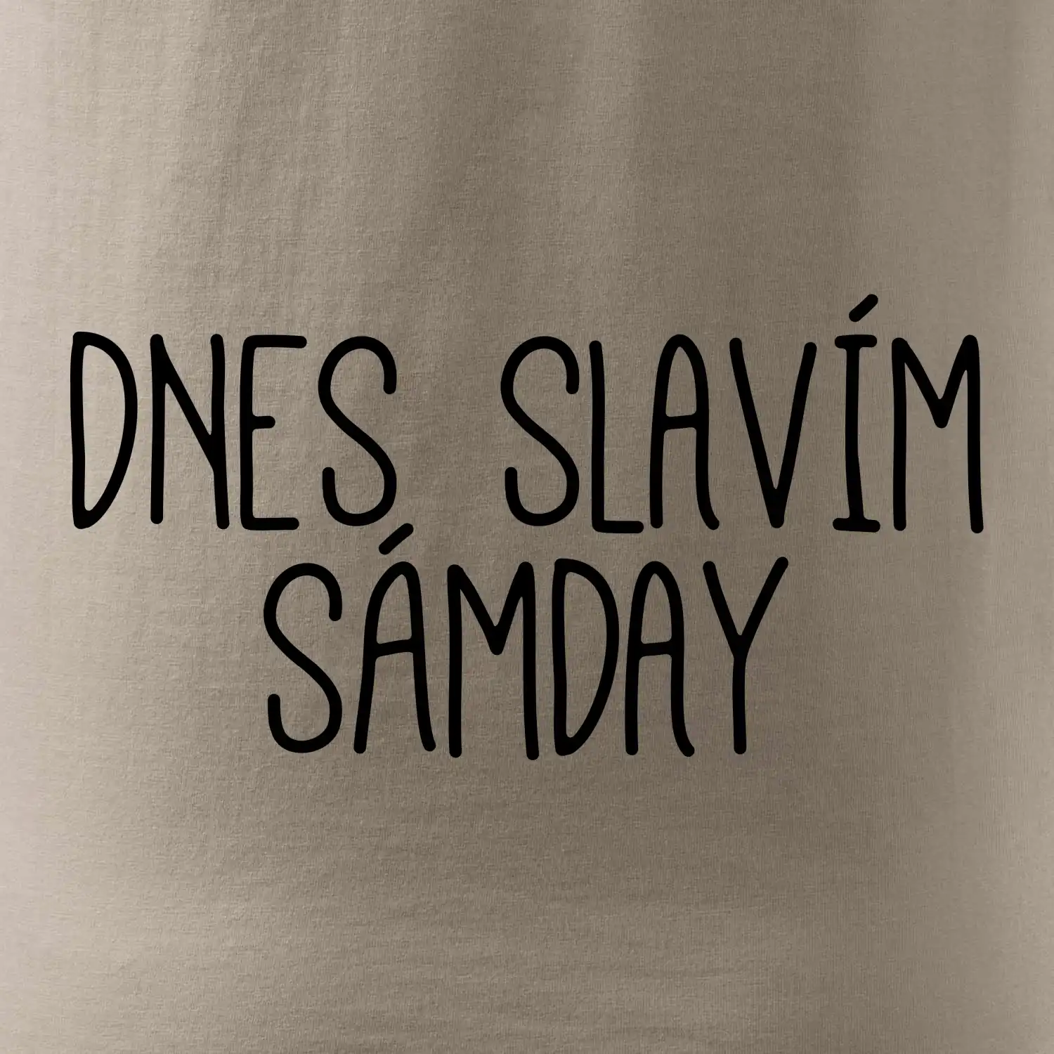 Dnes slavím Sámday