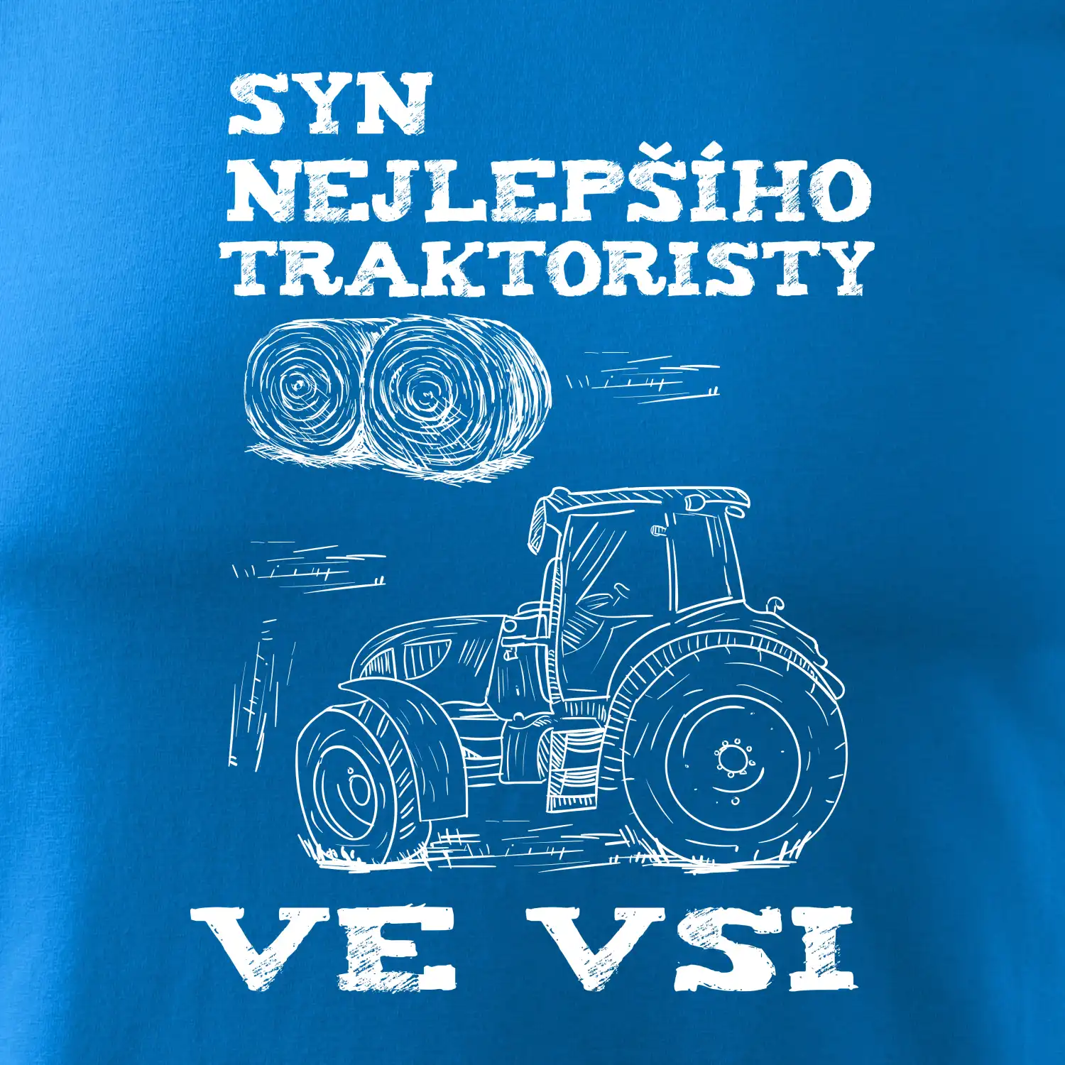 Syn nejlepšího traktoristy ve vsi