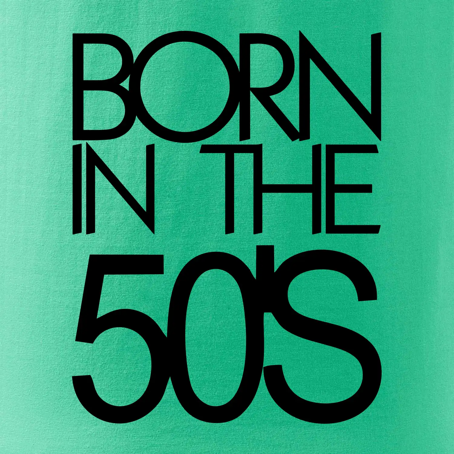 Born In The 50s