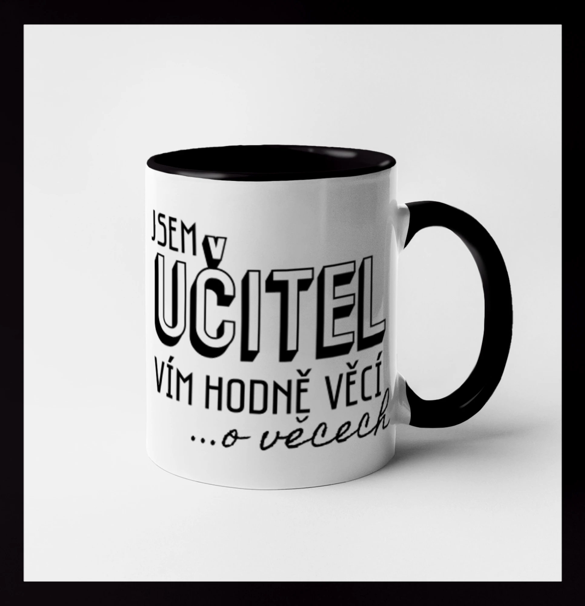 Jsem učitel, vím hodně věcí