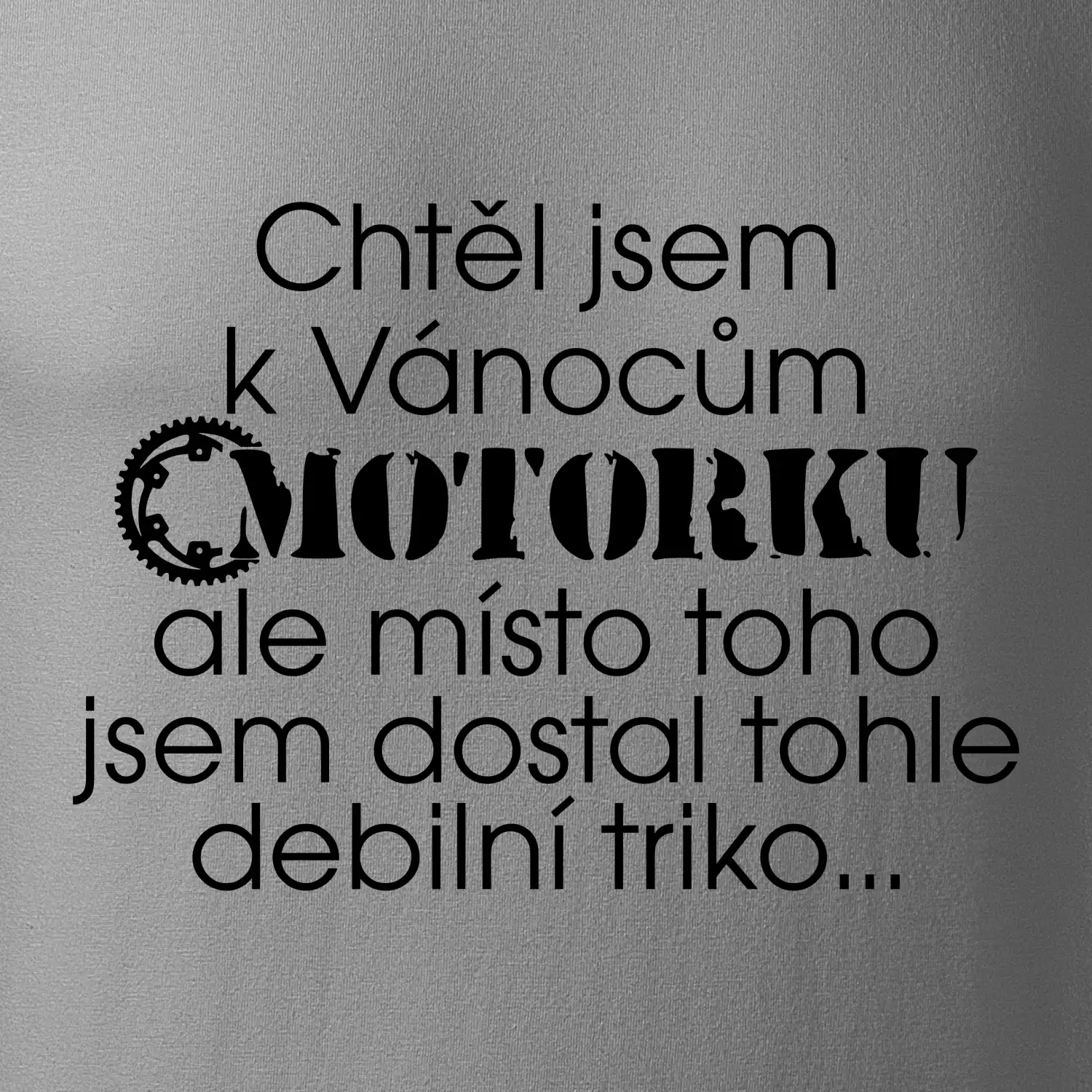 Chtěl jsem dostat motorku - Vánoce