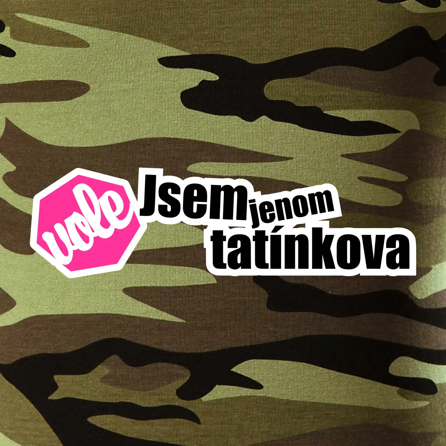 Jsem jenom tatínkova vole