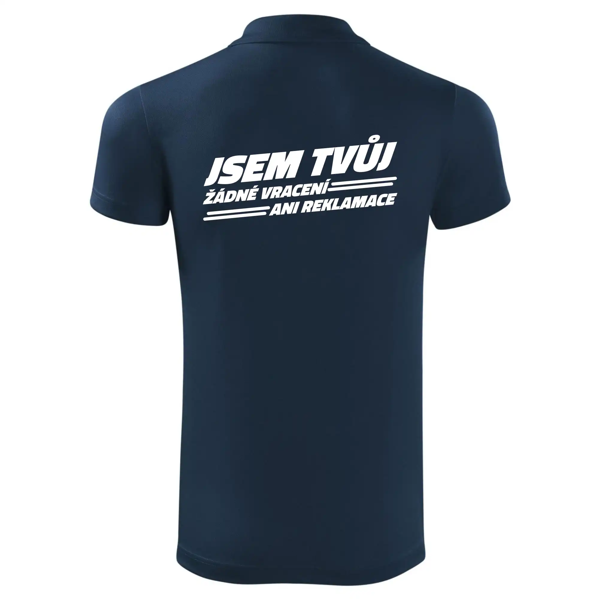 Jsem tvůj žádné vracení