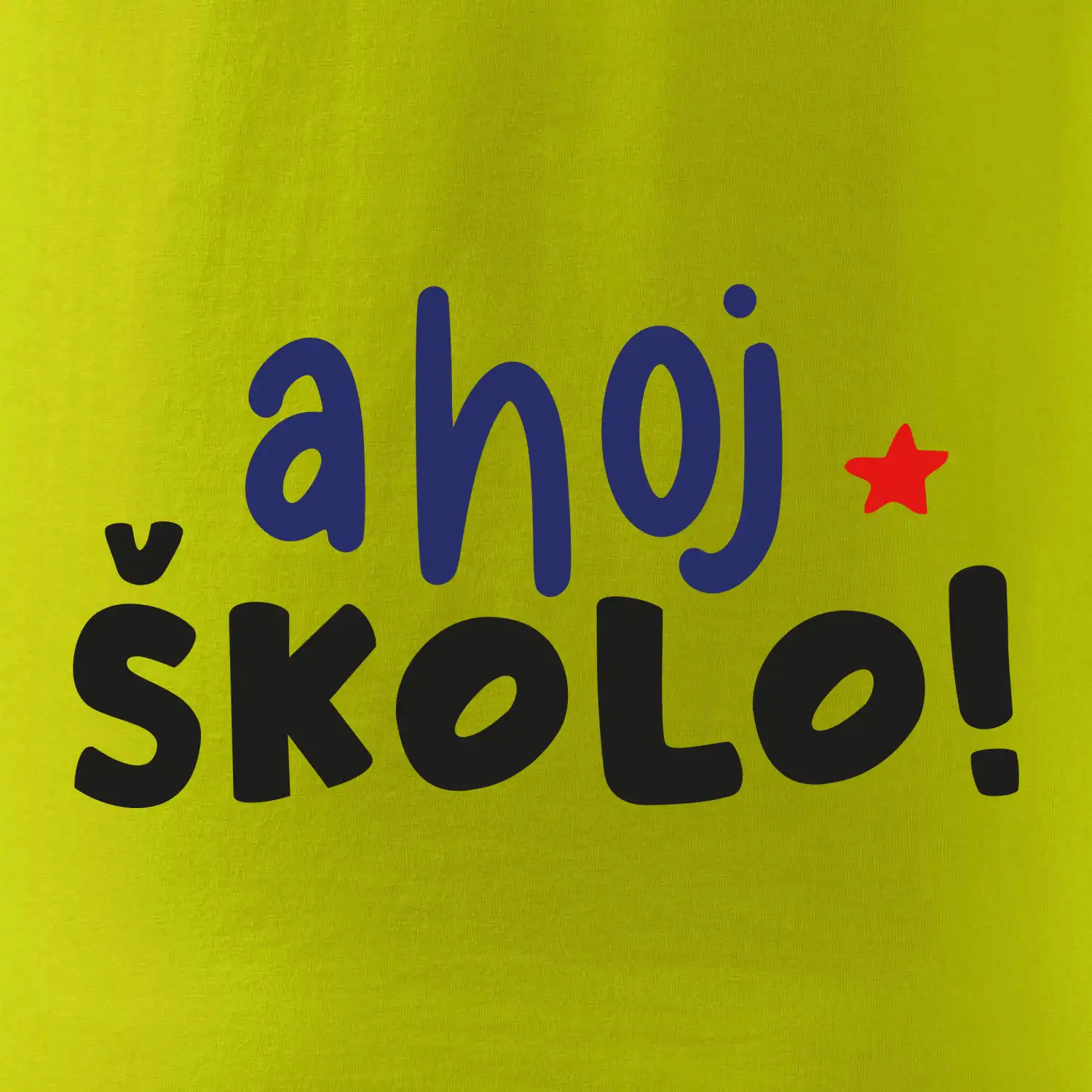 Ahoj školo barevné