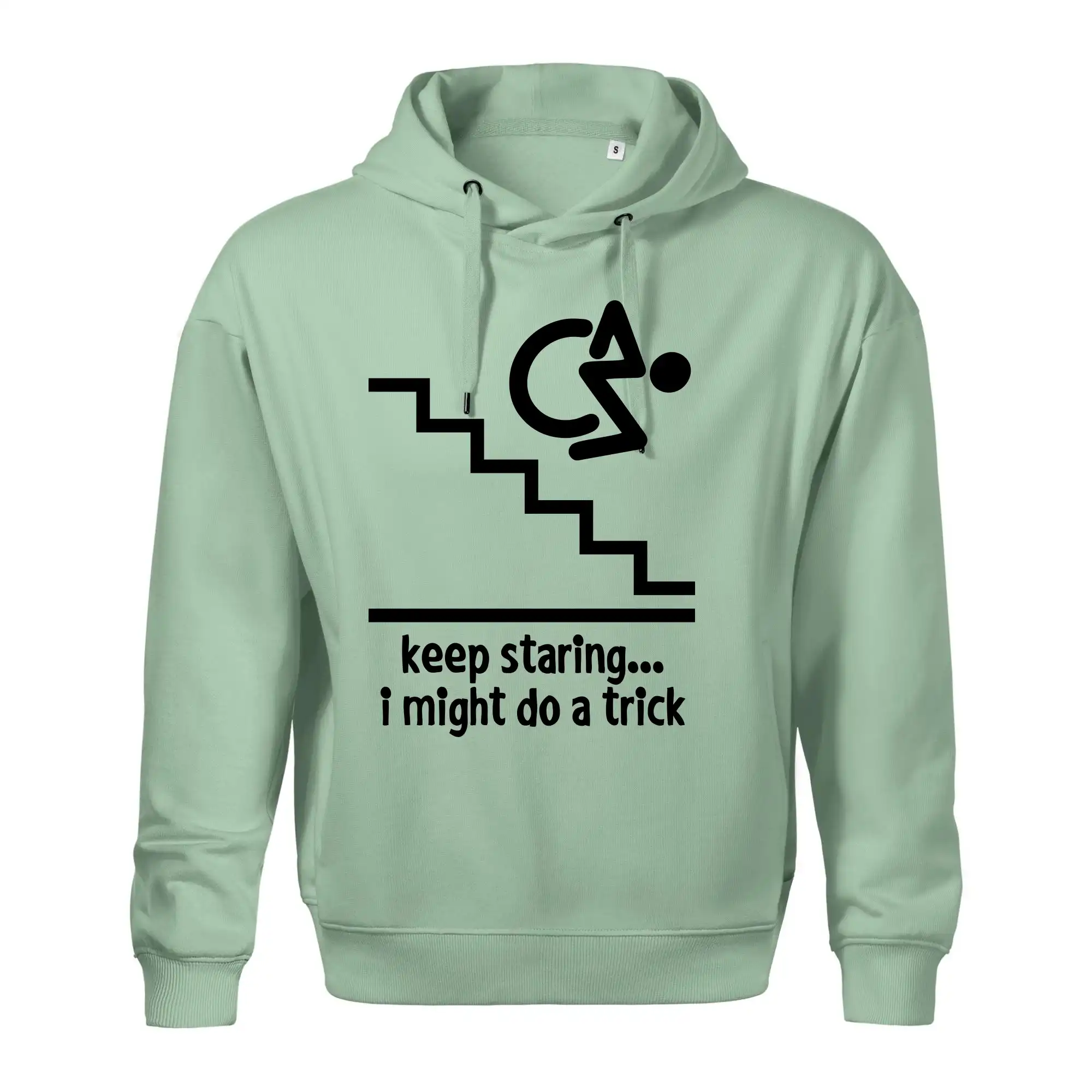 Keep staring i might do a trick