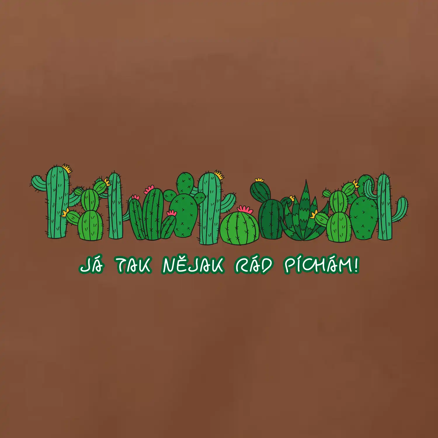 Kaktusy - Já tak rád píchám