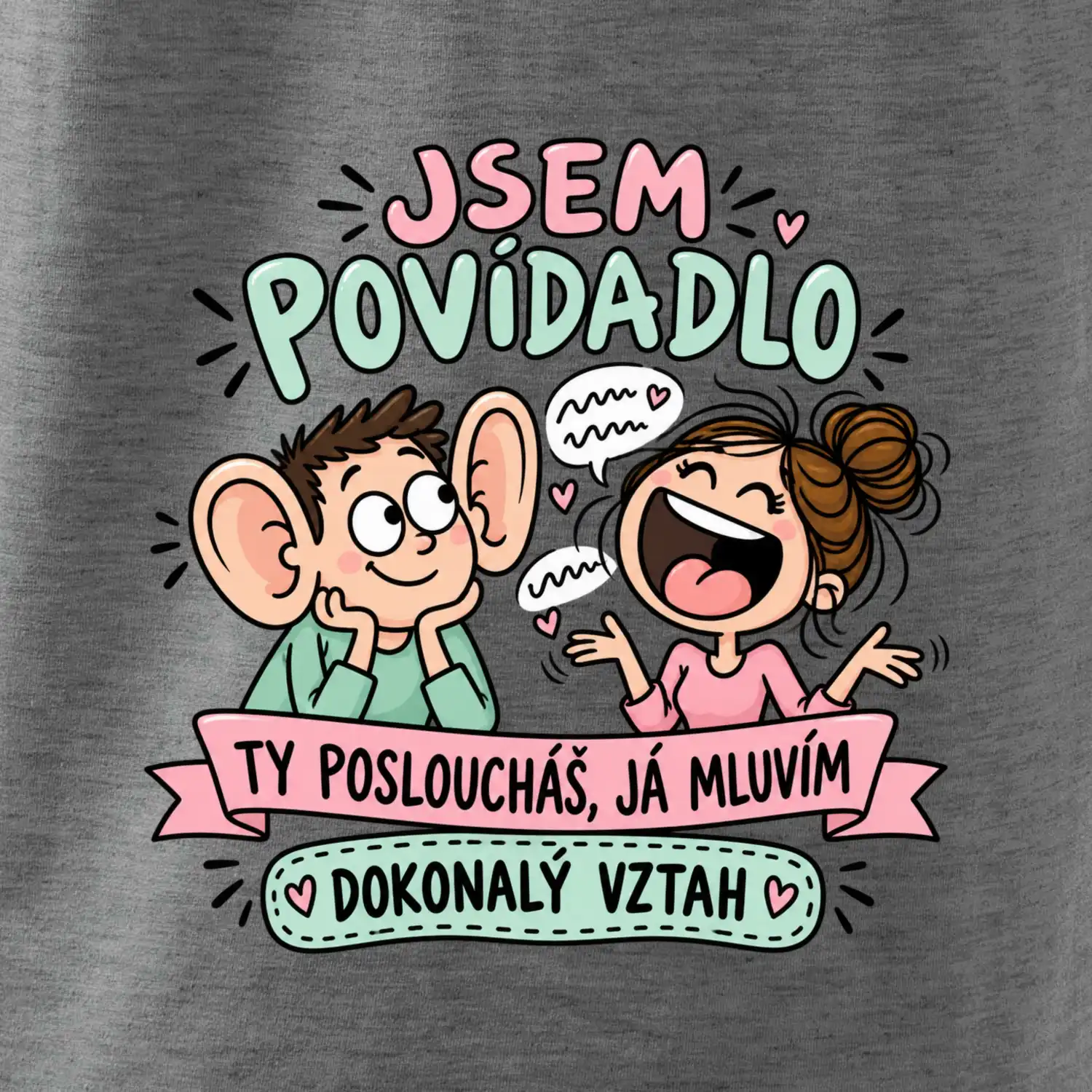 Povídadlo a dokonalý vztah