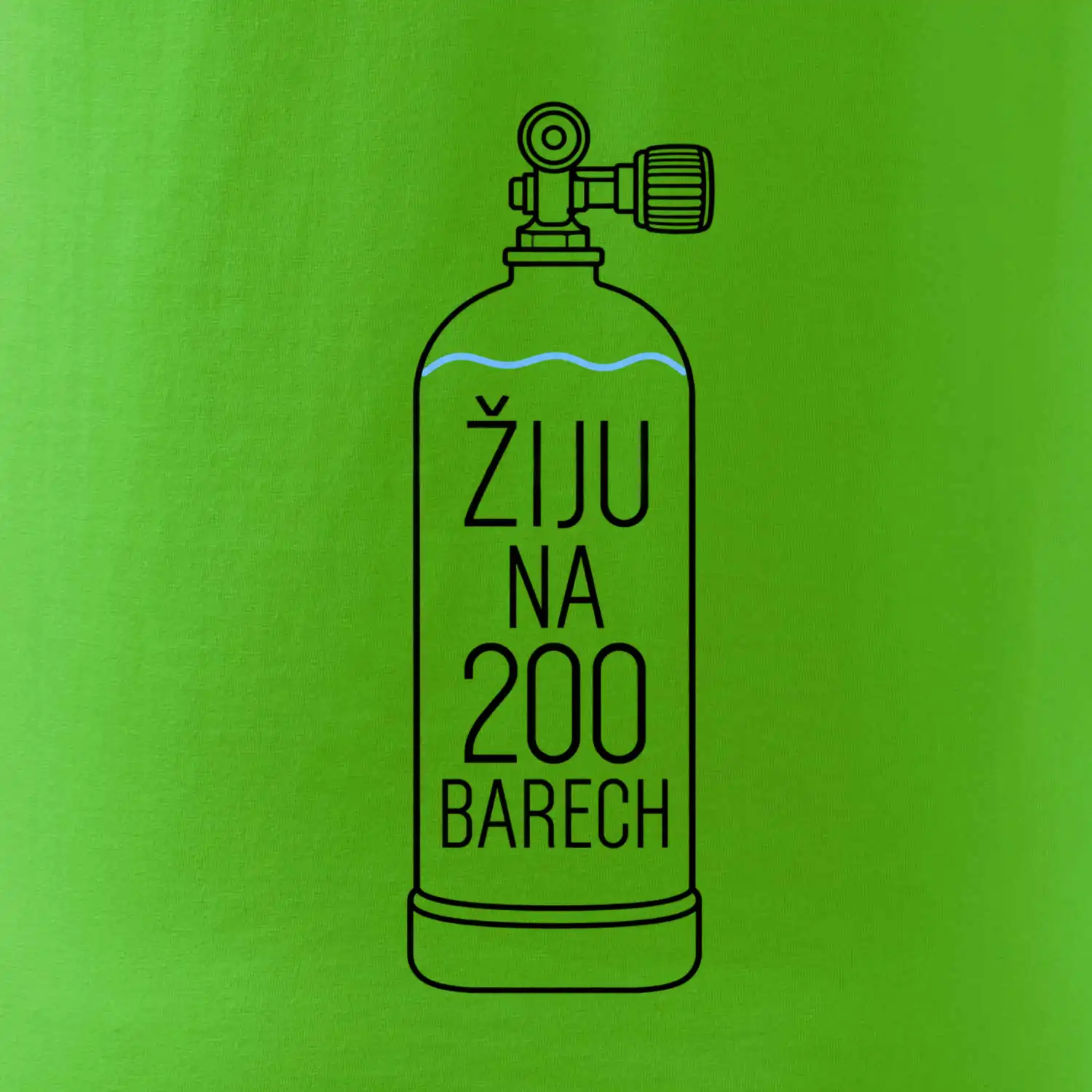 Žiju na 200 barech potápěčská lahev s modrou vlnovkou