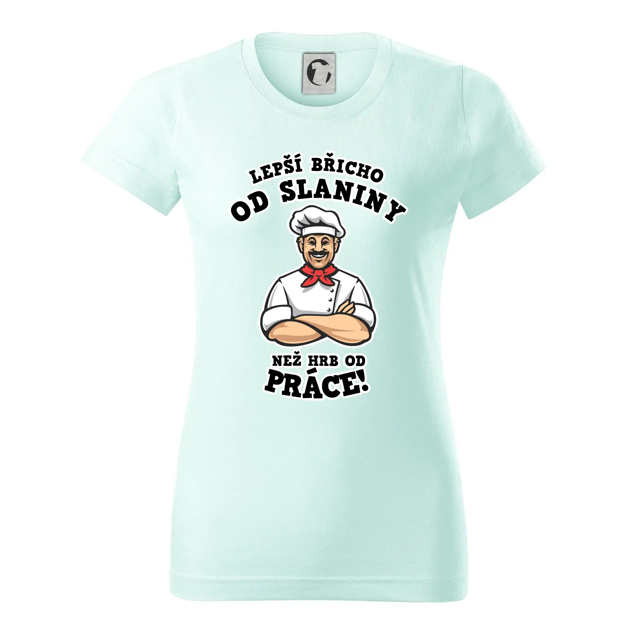 Lepší břicho od slaniny než hrb od práce