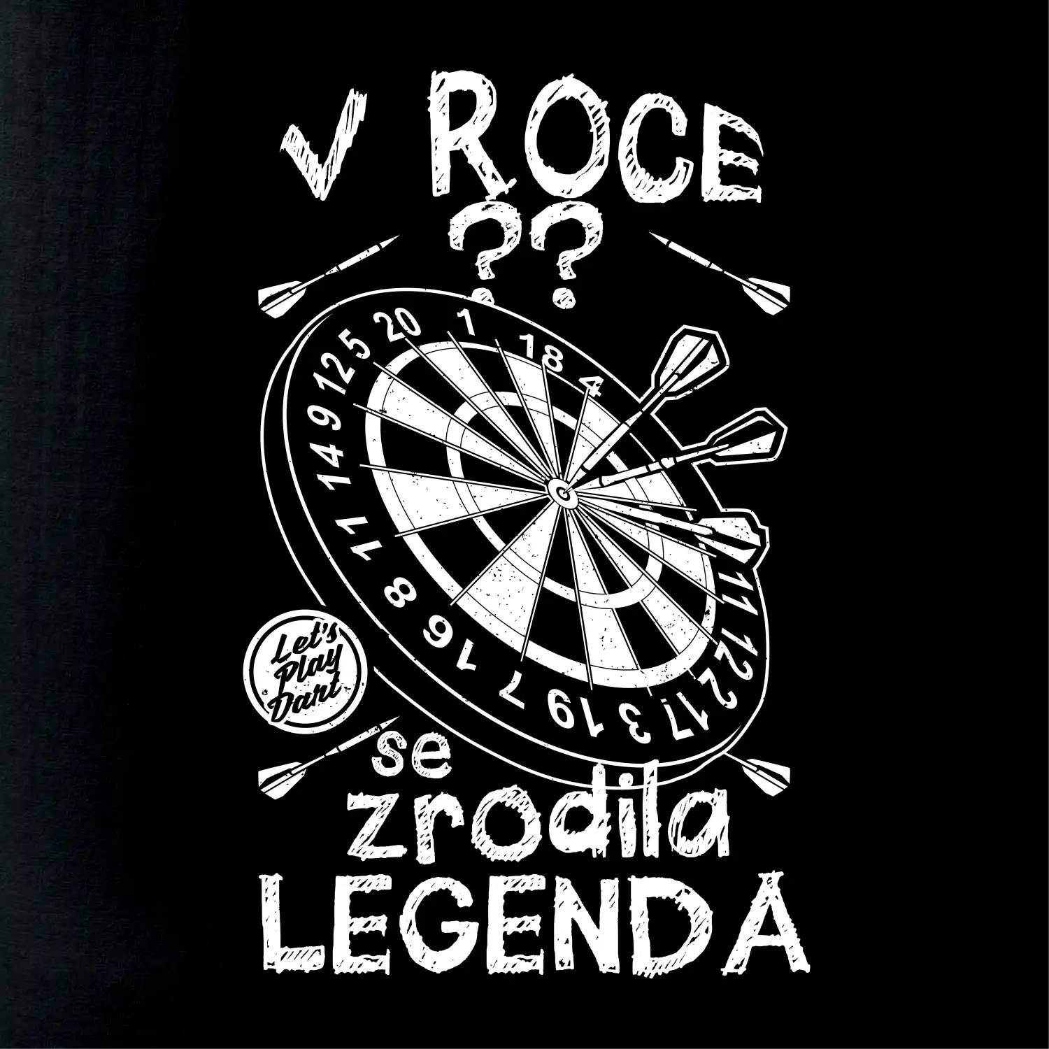 Zrození legendy pro šipkaře - vlastní rok narození