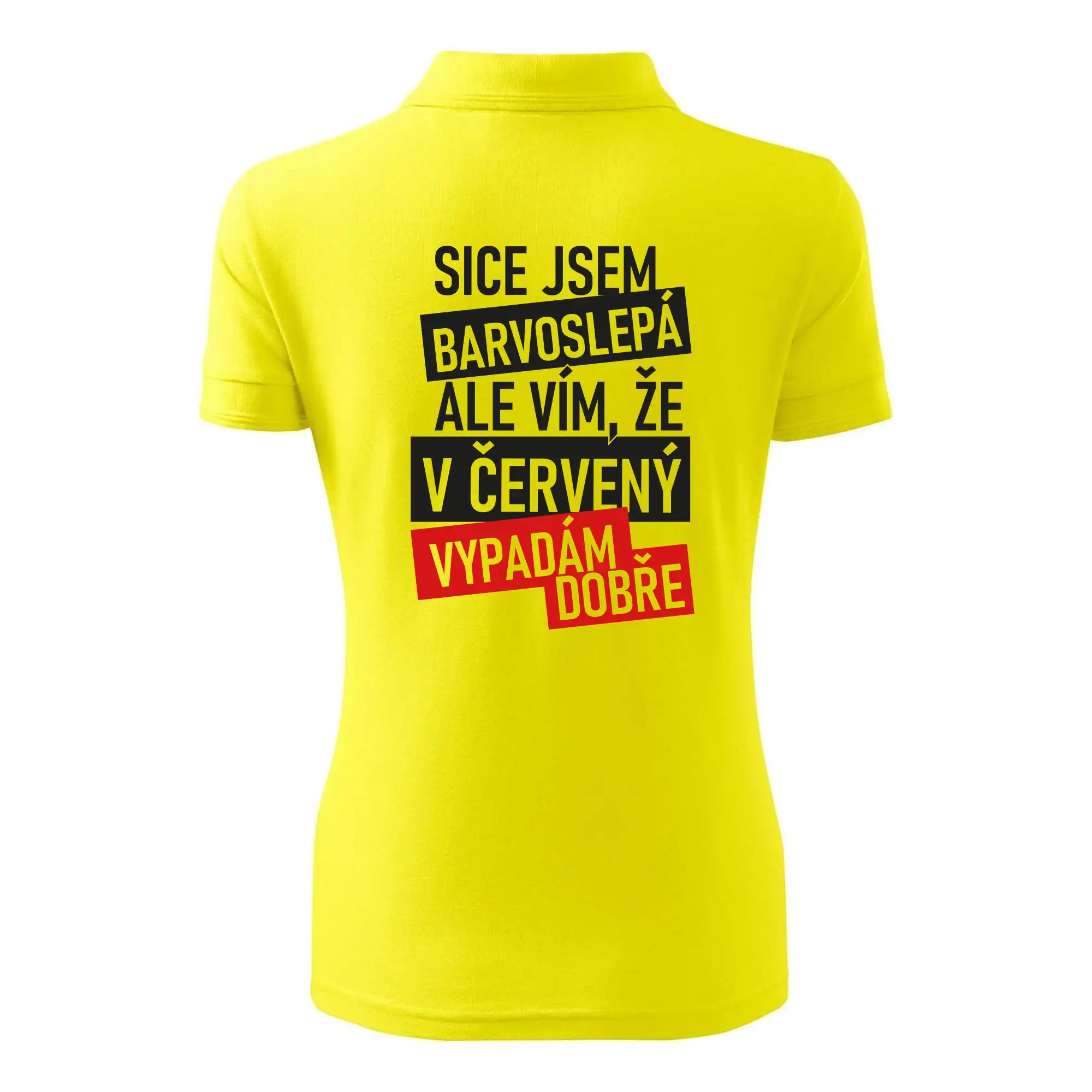 Sice jsem barvoslepá, ale vím, že v červené vypadám dobře