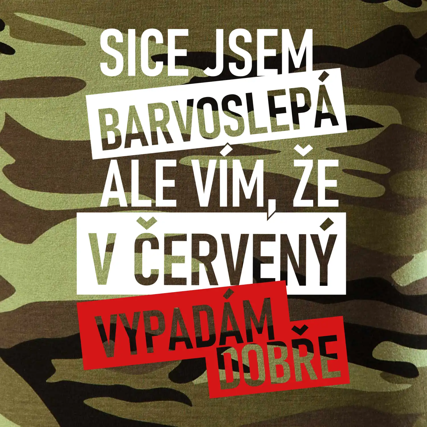 Sice jsem barvoslepá, ale vím, že v červené vypadám dobře