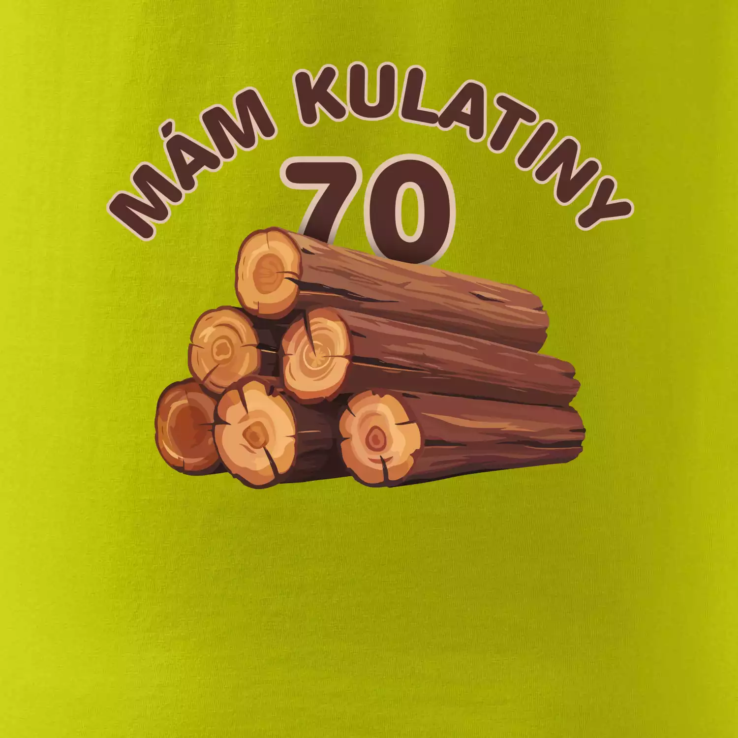Mám kulatiny 70