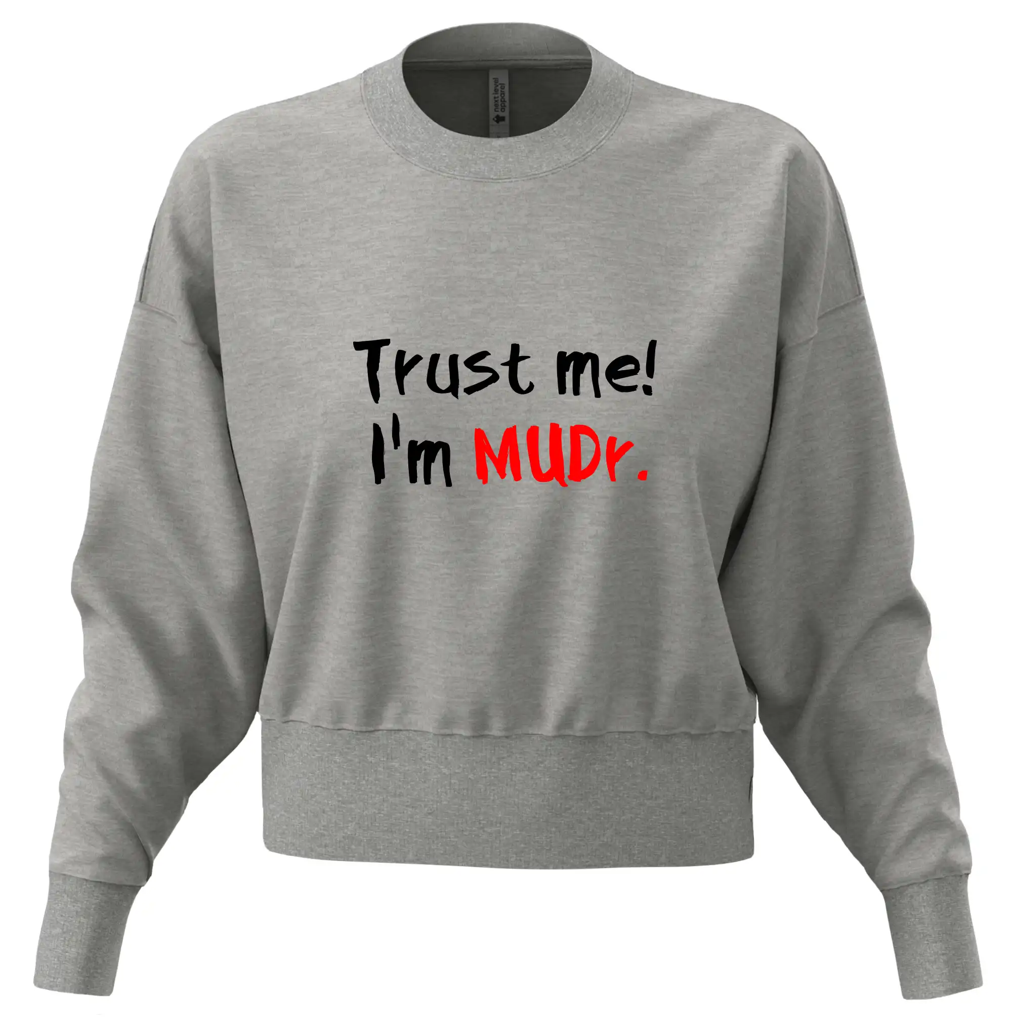 Trust me I´m  MUDr. / Věř mi jsem MUDR.