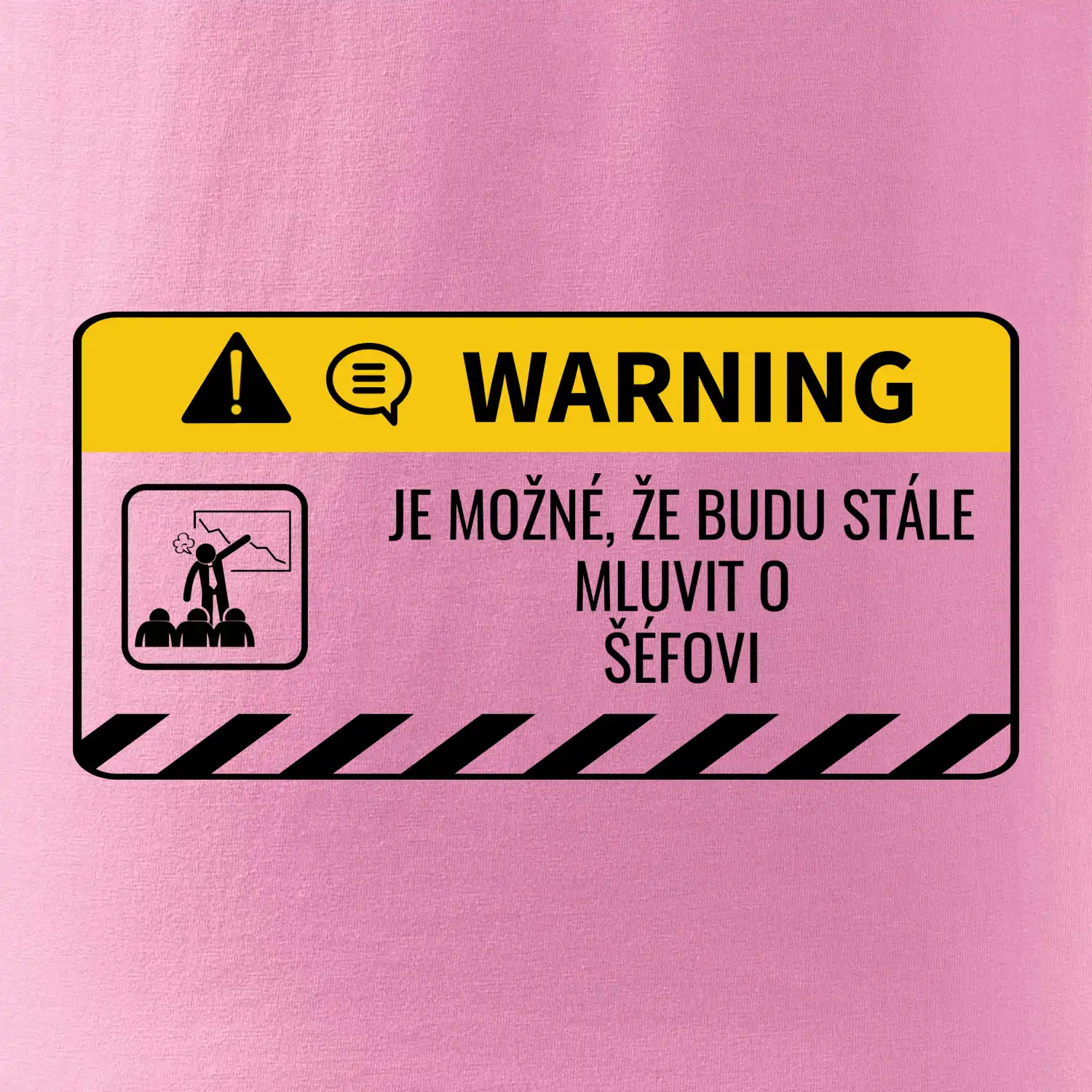 Warning mluvení - Śéf