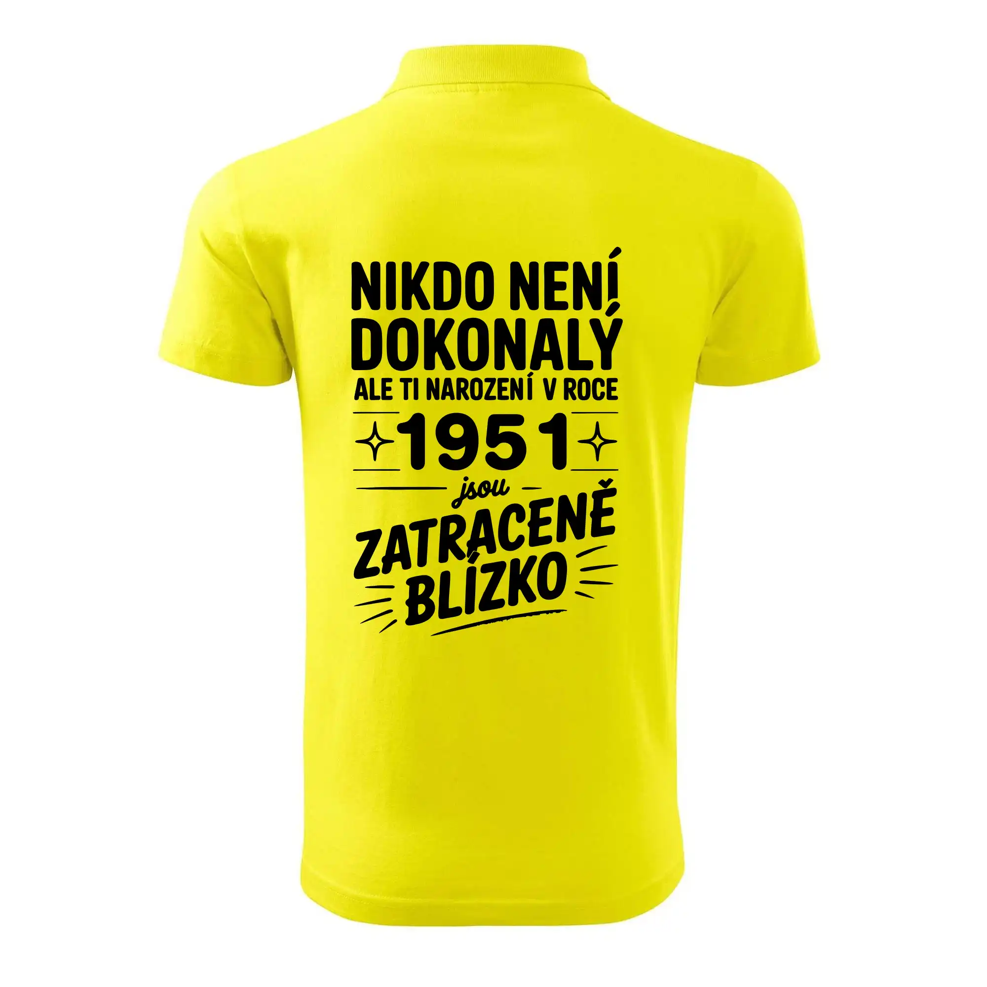 Nikdo není dokonalý ale ti narození v roce 1951 jsou zatraceně blízko