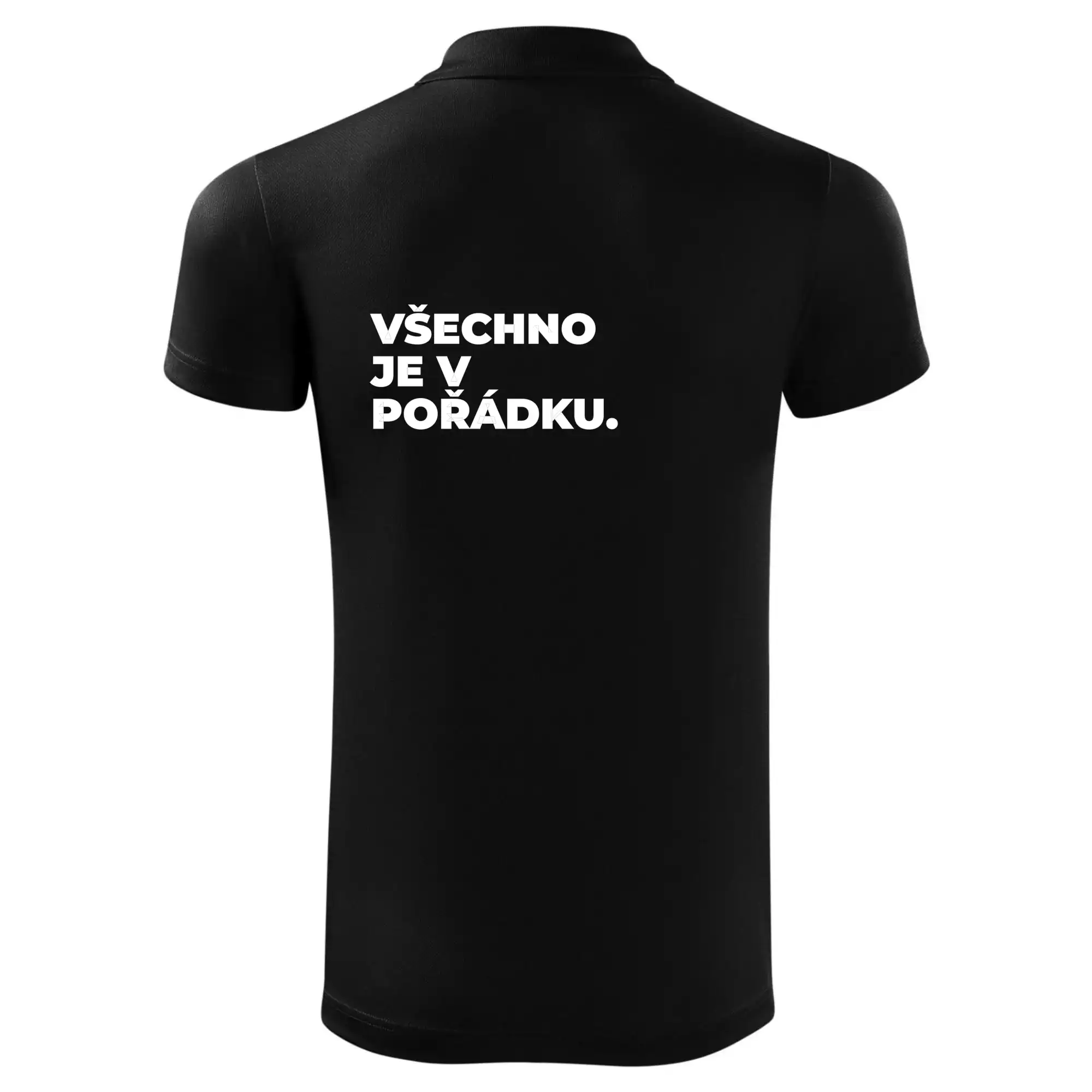 VŠECHNO JE V POŘÁDKU.