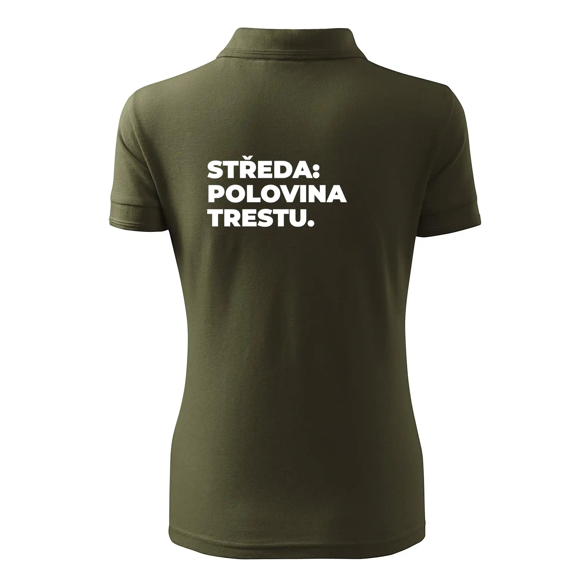 STŘEDA:  POLOVINA TRESTU.