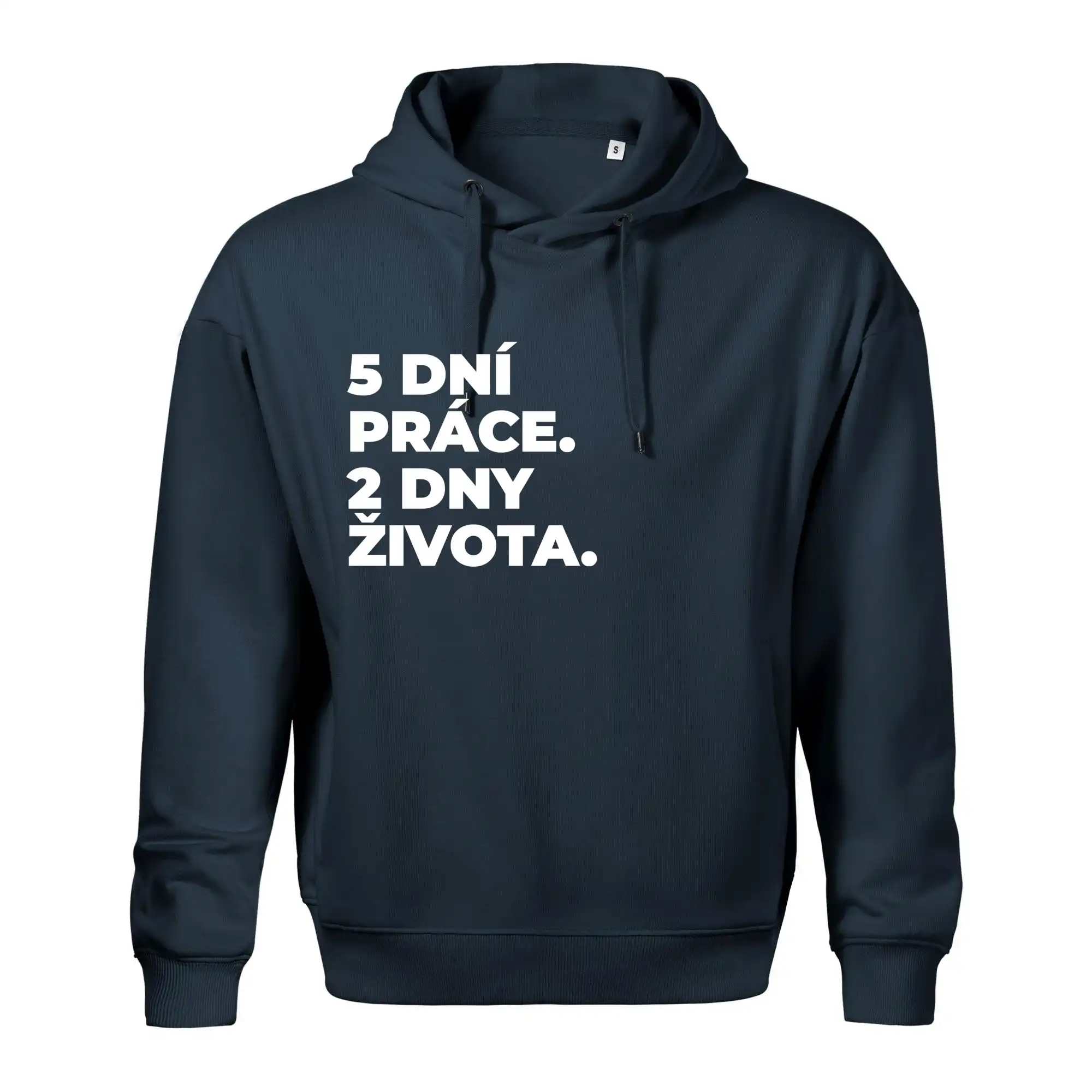 5 DNÍ PRÁCE.  2 DNY ŽIVOTA.