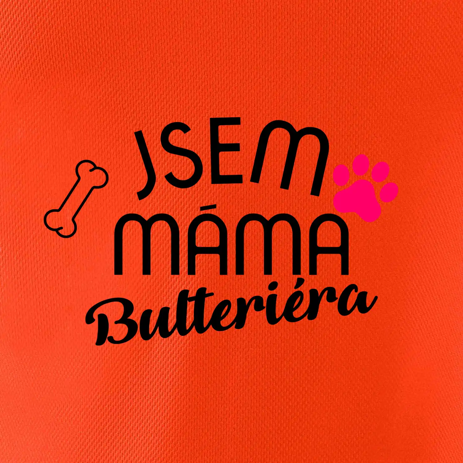 Jsem máma Bulteriéra