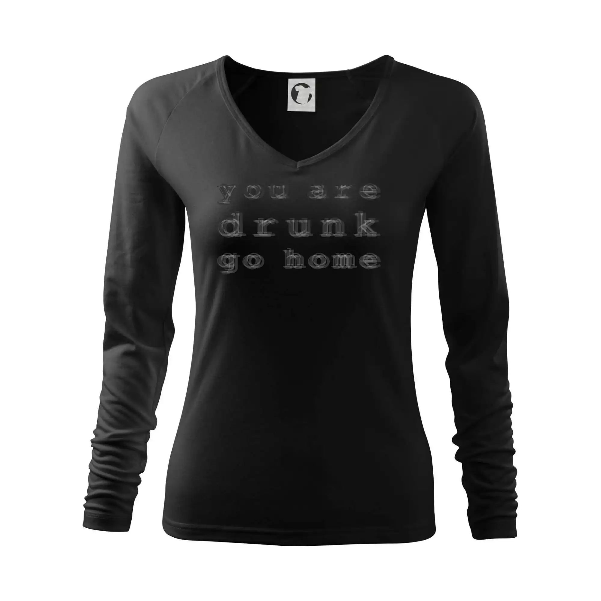 You are drunk go home