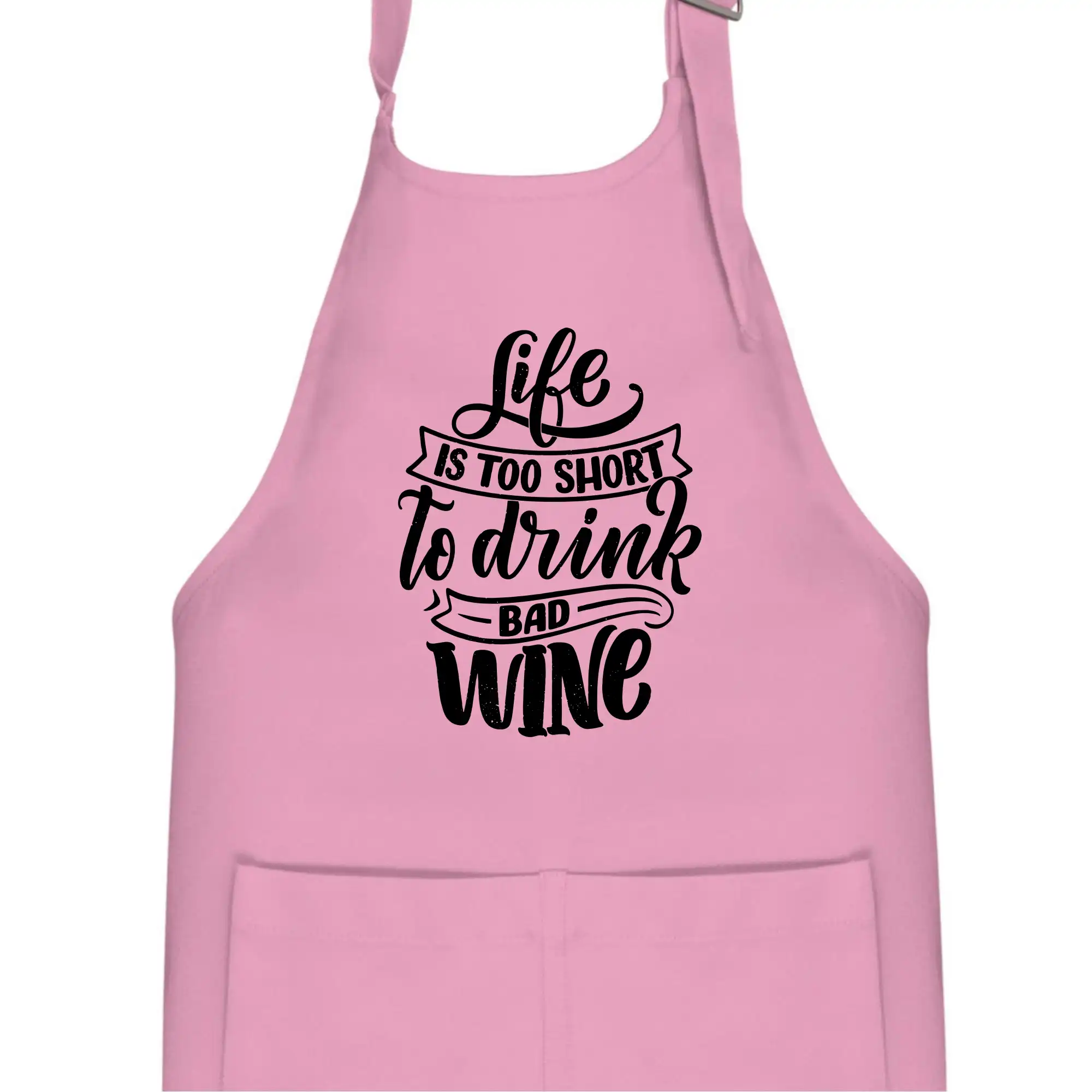 Life is a short to drink bad wine psací