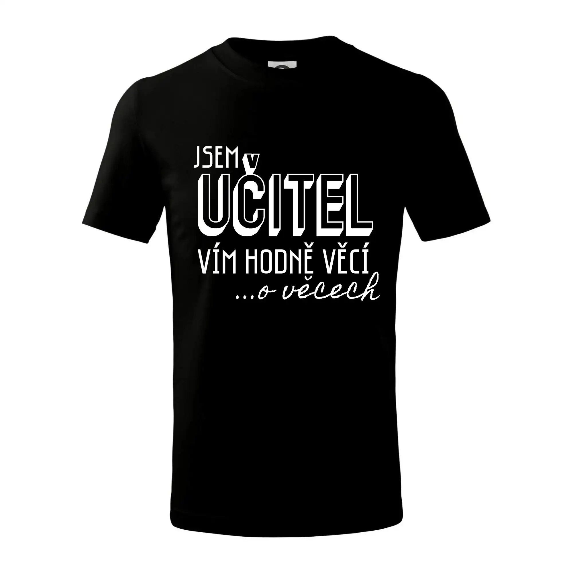 Jsem učitel, vím hodně věcí