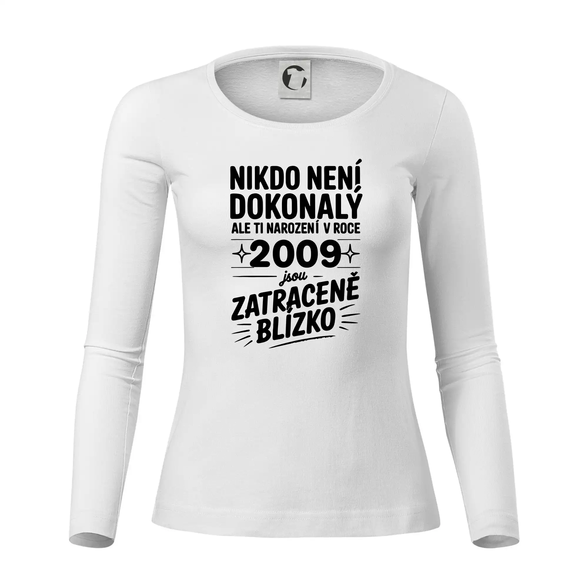 Nikdo není dokonalý ale ti narození v roce 2009 jsou zatraceně blízko
