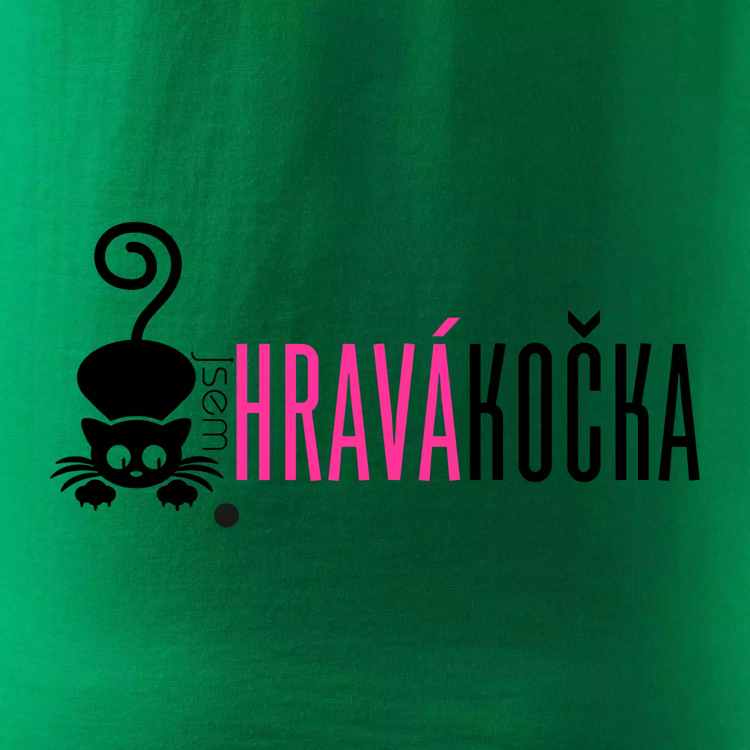 Jsem hravá kočka