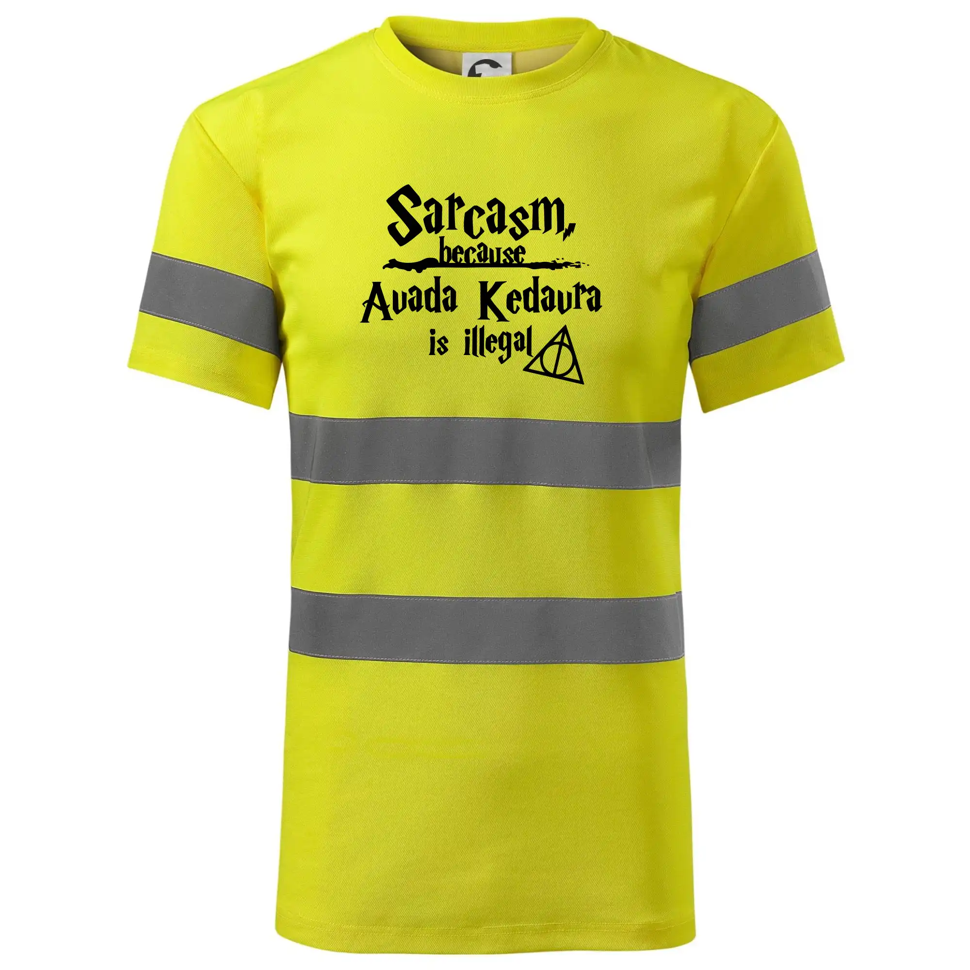 Harry - Sarcasm, because Avada Kedavra is illegal