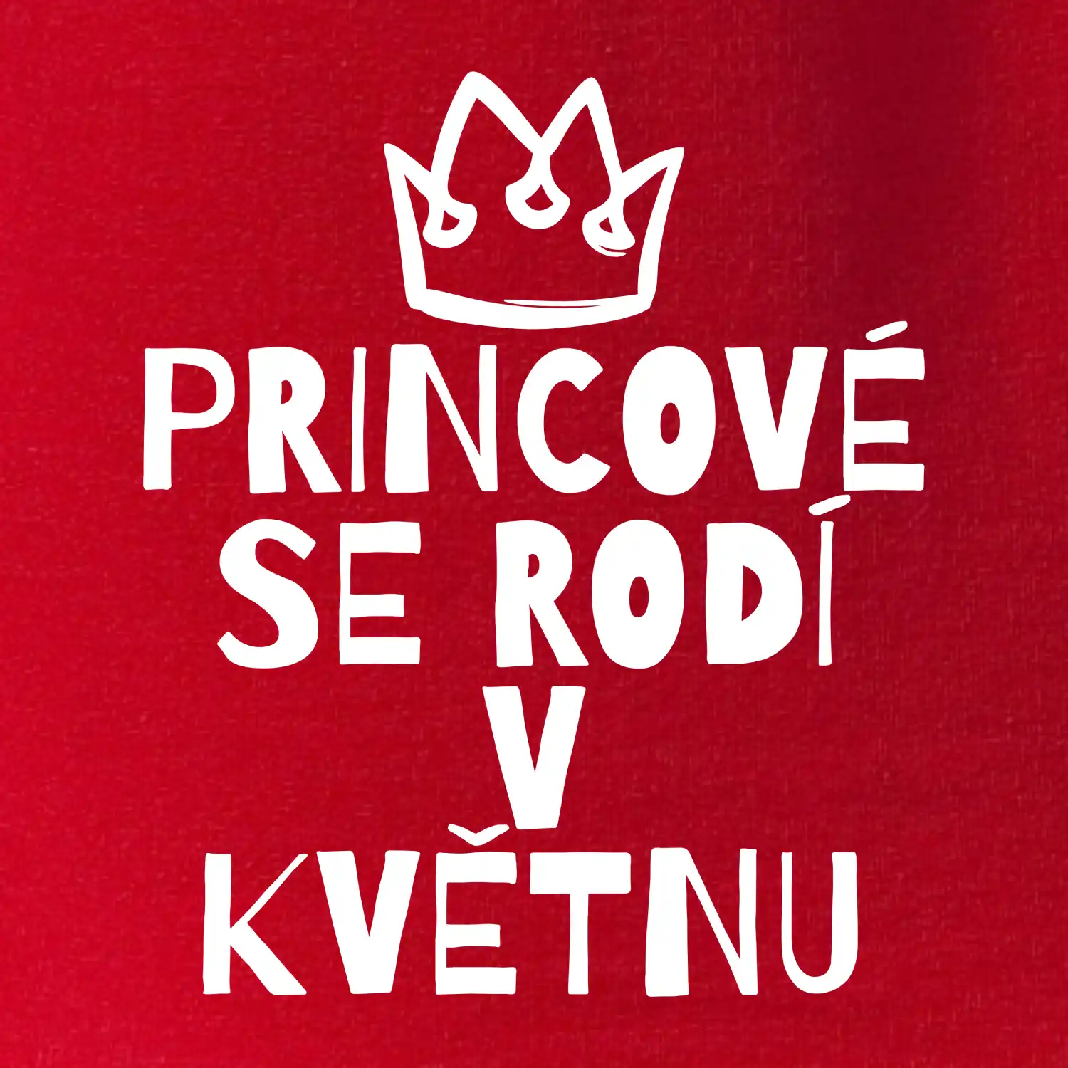 Princové se rodí v květnu