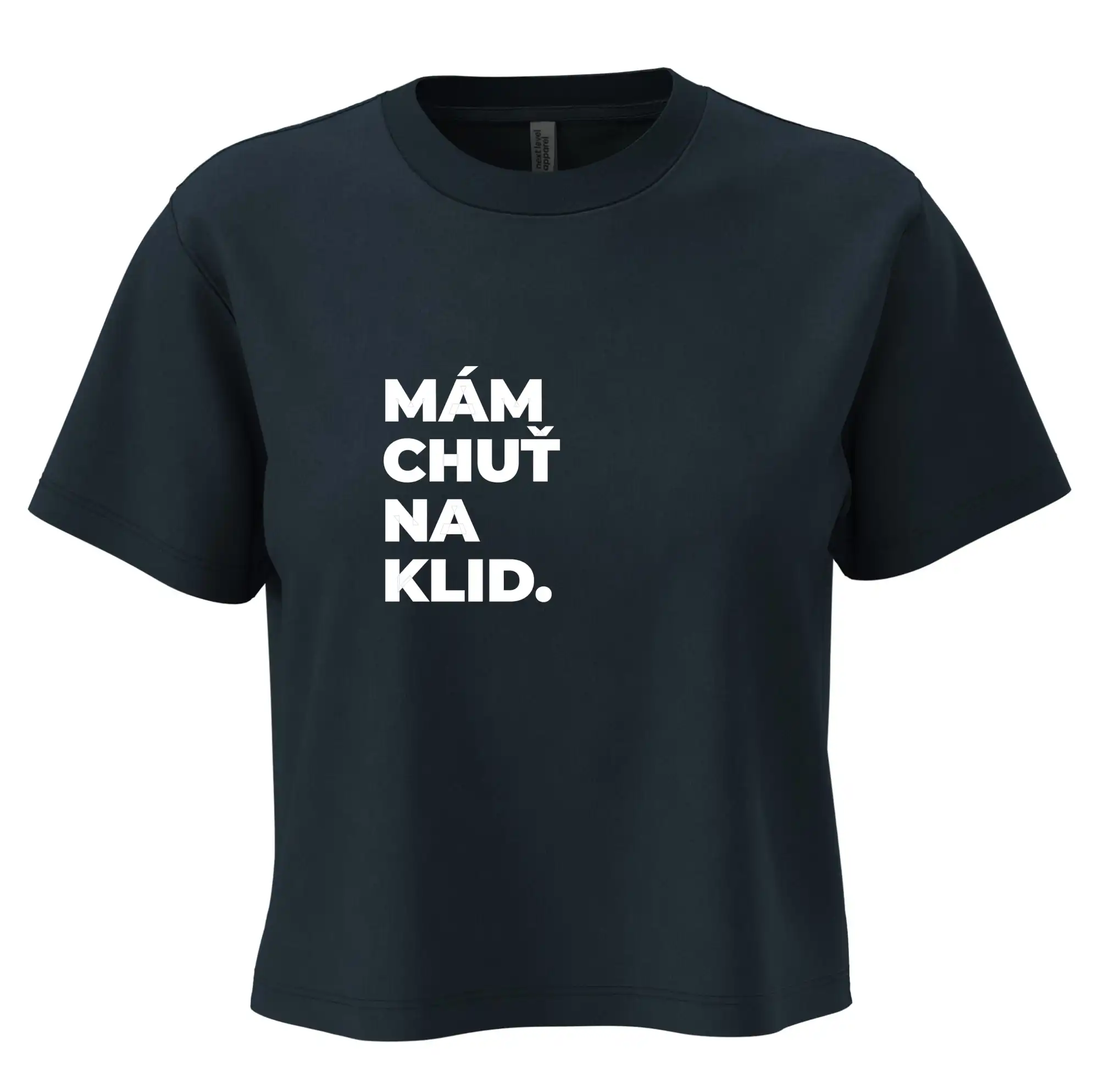 MÁM CHUŤ NA KLID.