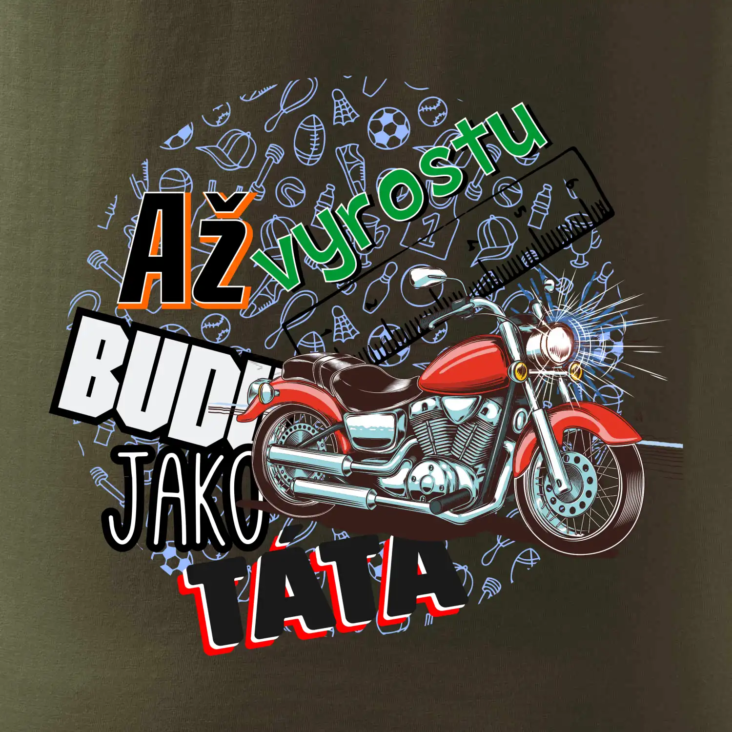 Až vyrostu budu jako táta - klasická motorka