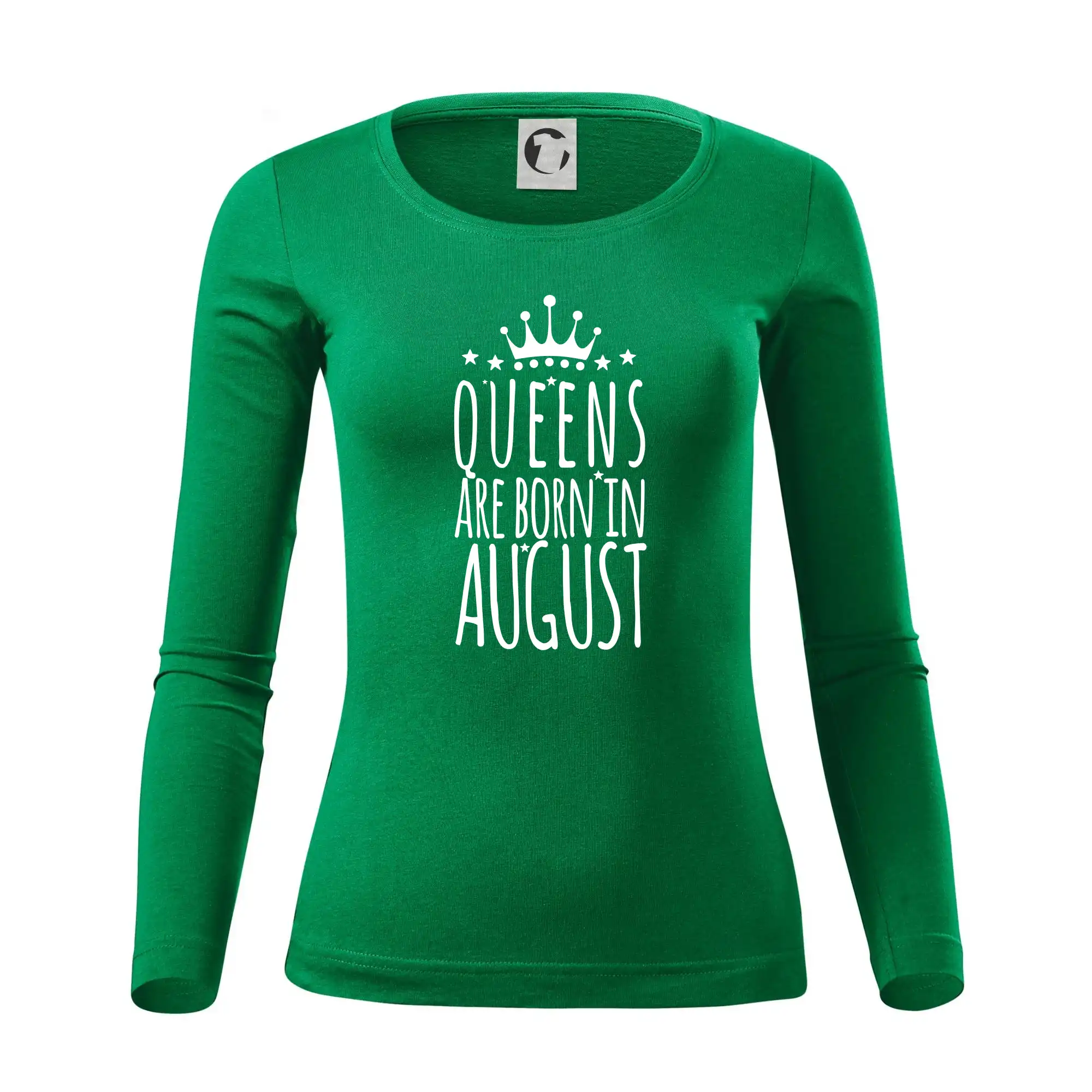 Queens are born in August