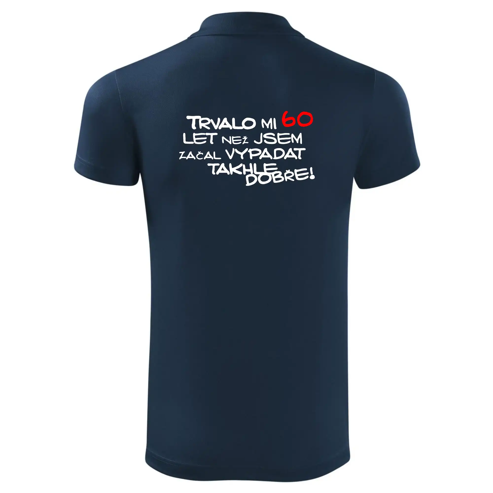 Trvalo mi 60 let než jsem začal vypadat takhle dobře