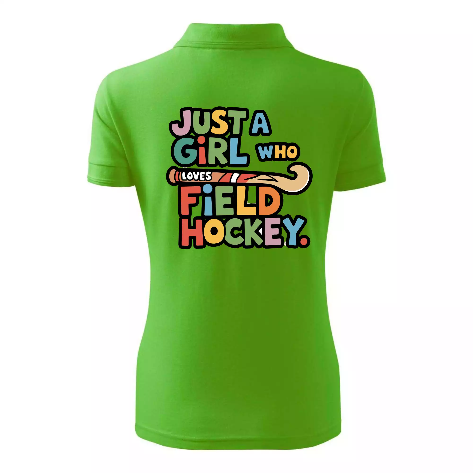 Barevný nápis Just a girl who loves field hockey