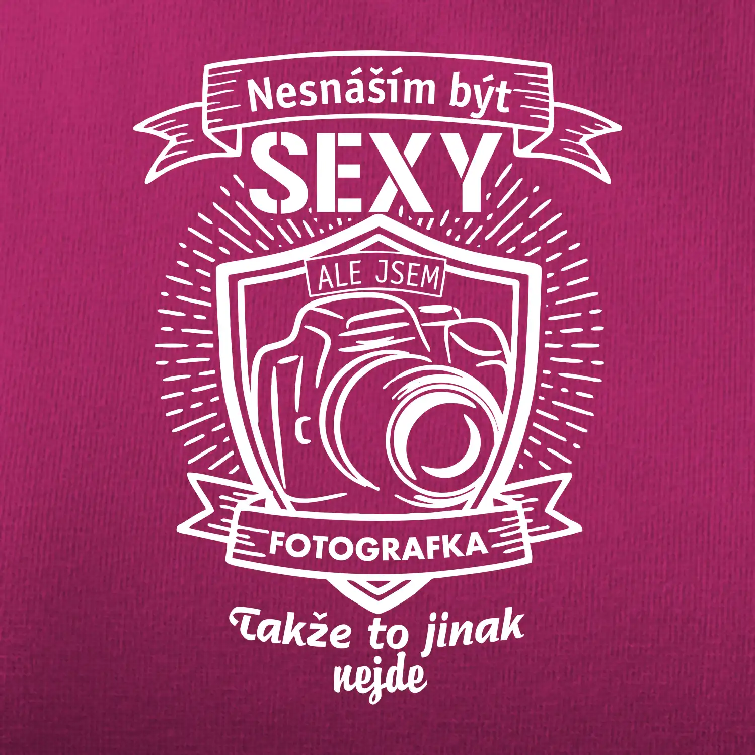 Nesnáším být sexy fotografka
