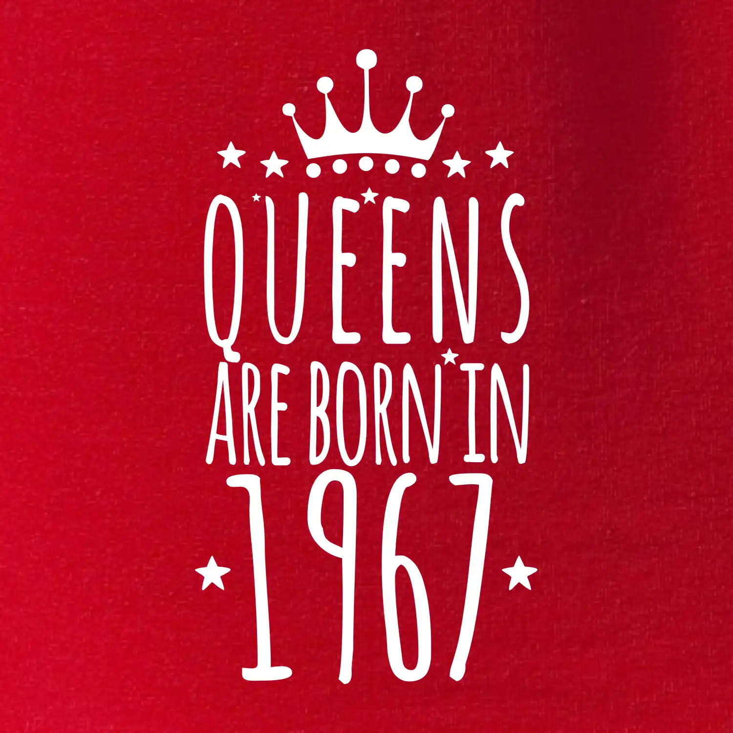 Queens are born in 1967