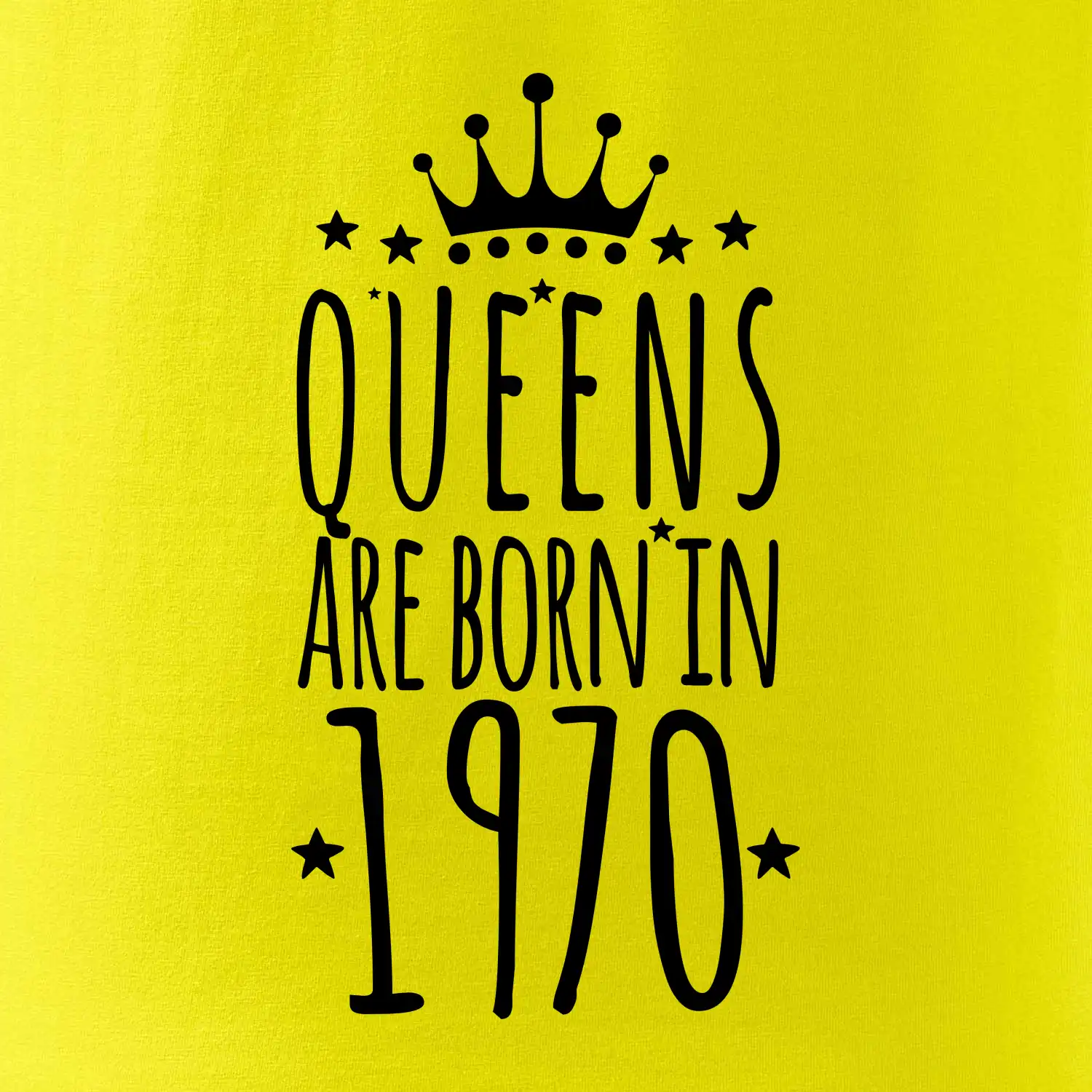 Queens are born in 1970