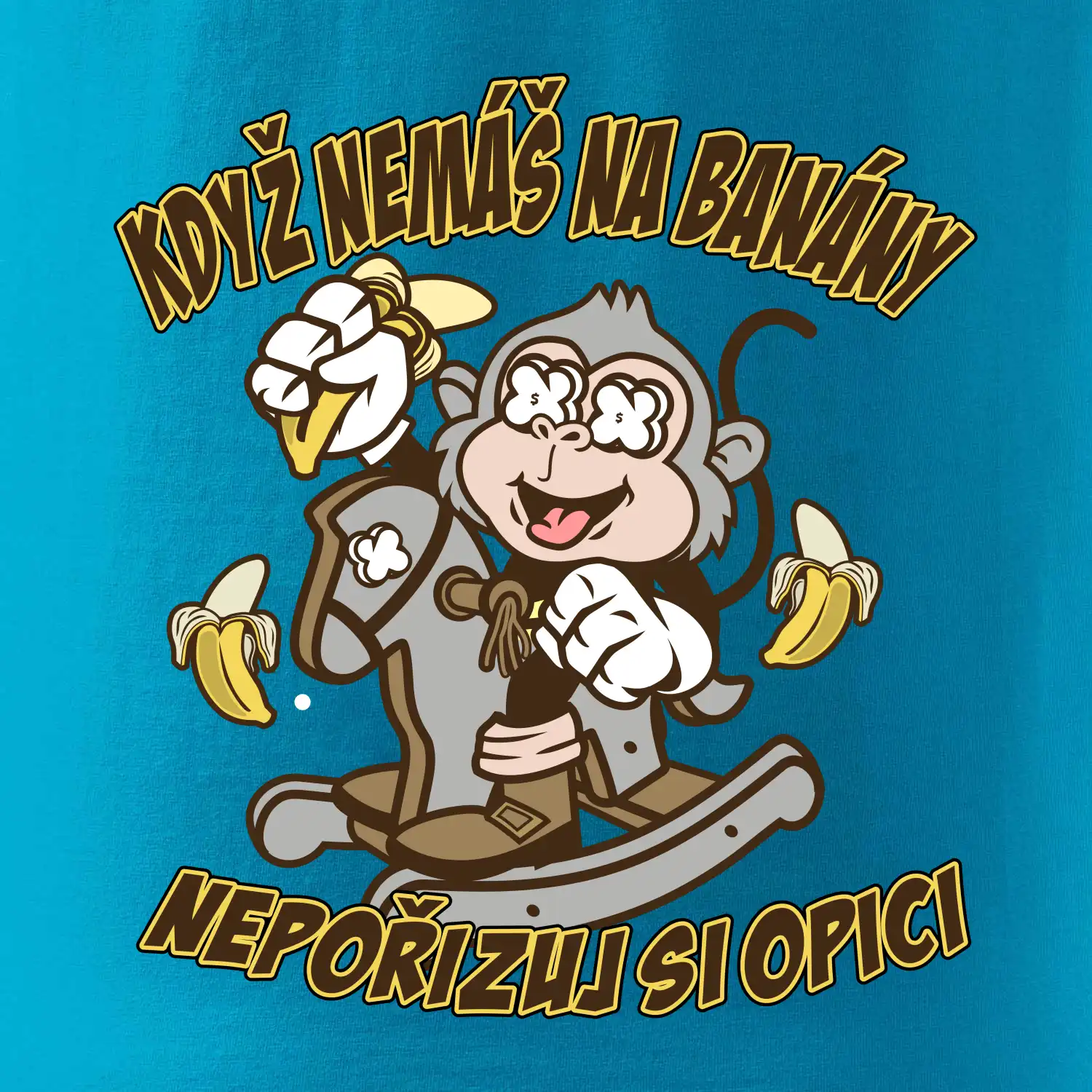 Když nemáš na banány, nepořizuj si opici
