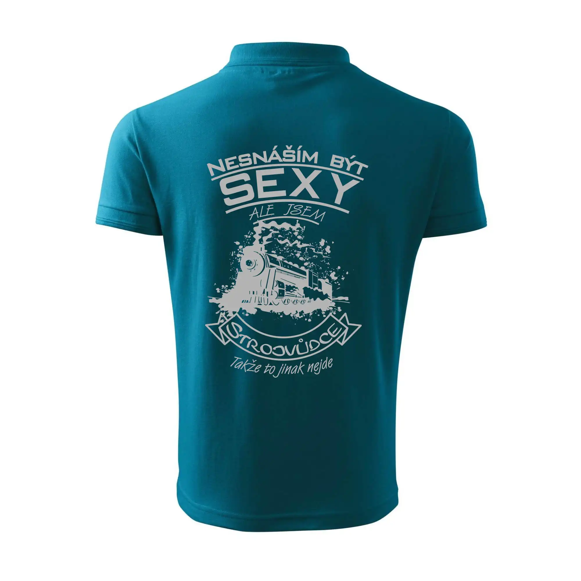 Nesnáším být sexy - strojvůdce