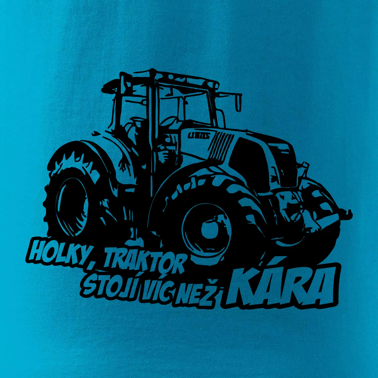 Holky, traktor stojí víc než kára
