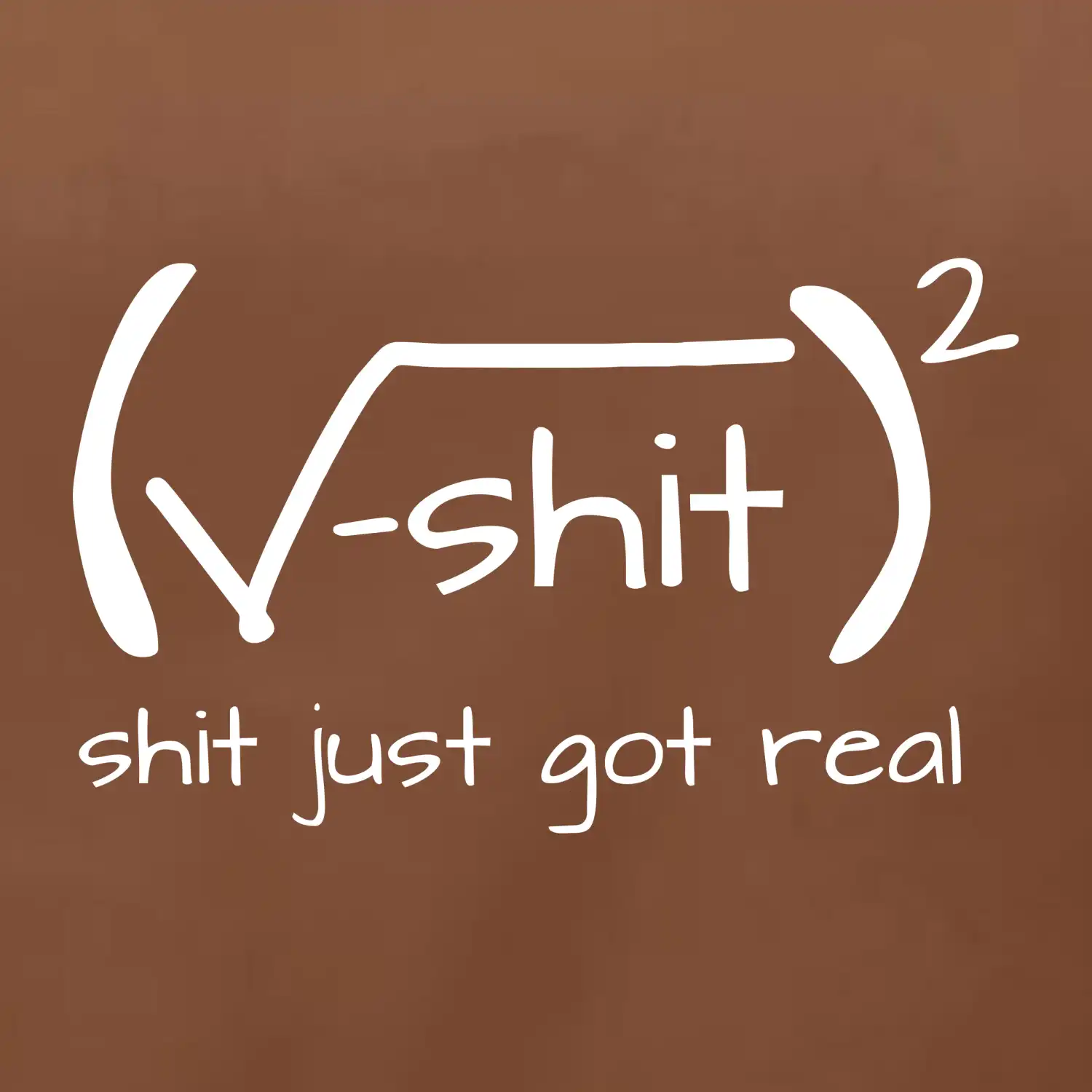 Shit Just Got Real