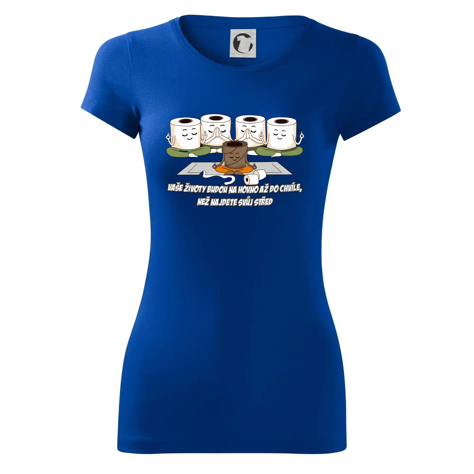 Vaše životy budou na hovno jóga